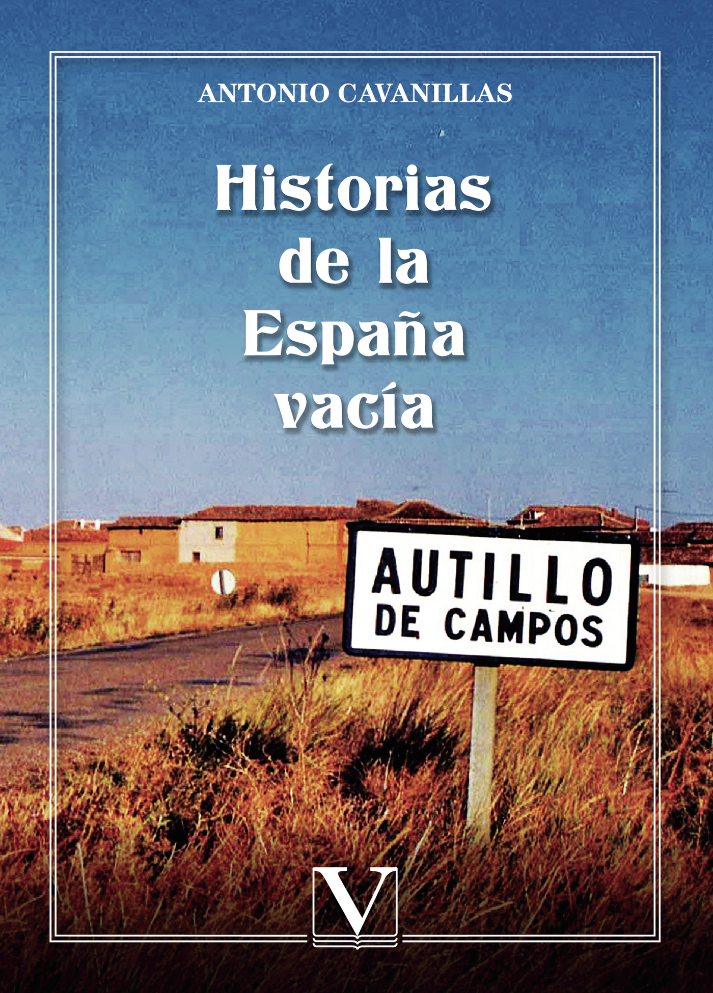 Portada de Historias de la España vacía