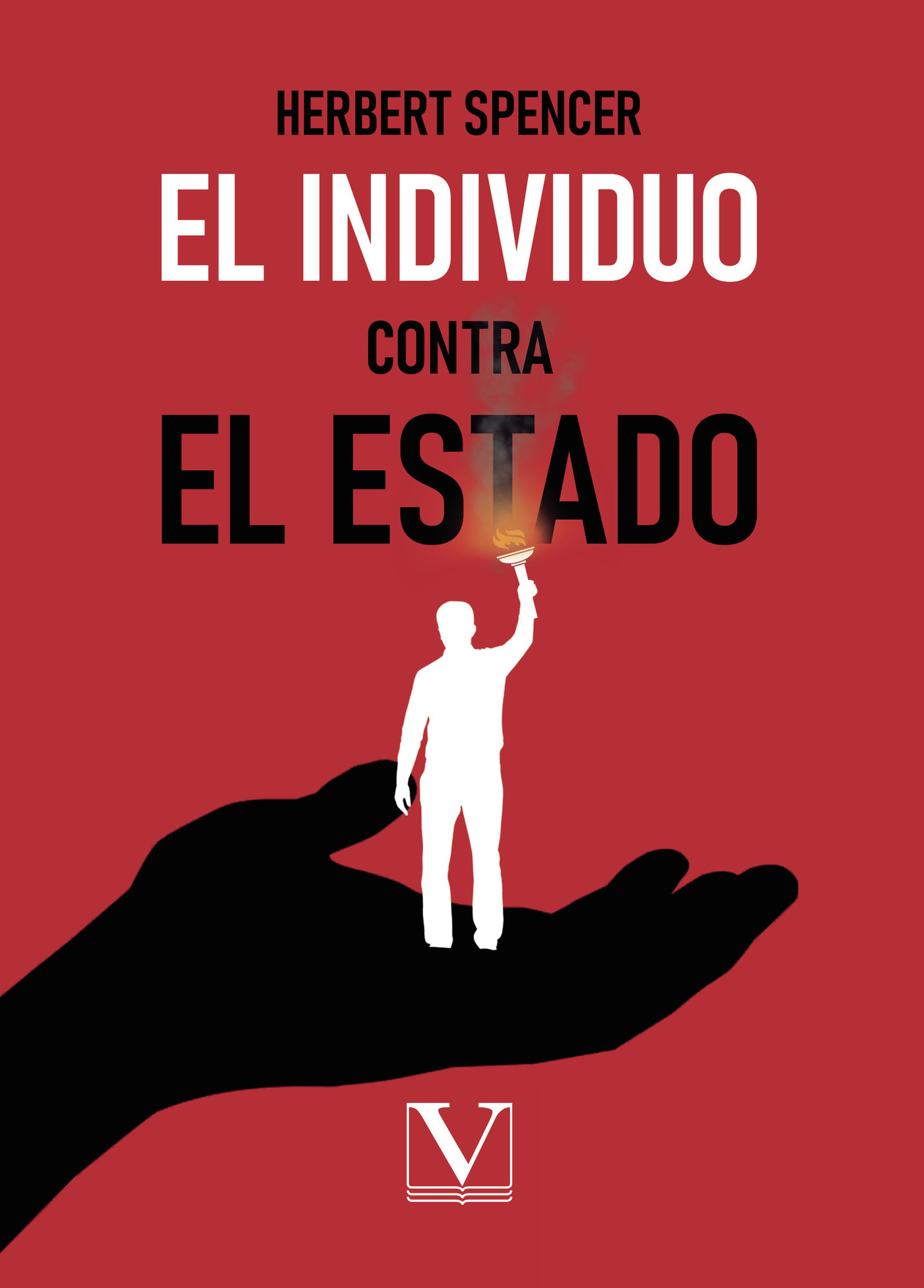 Portada de El individuo contra el Estado · Herbert Spencer