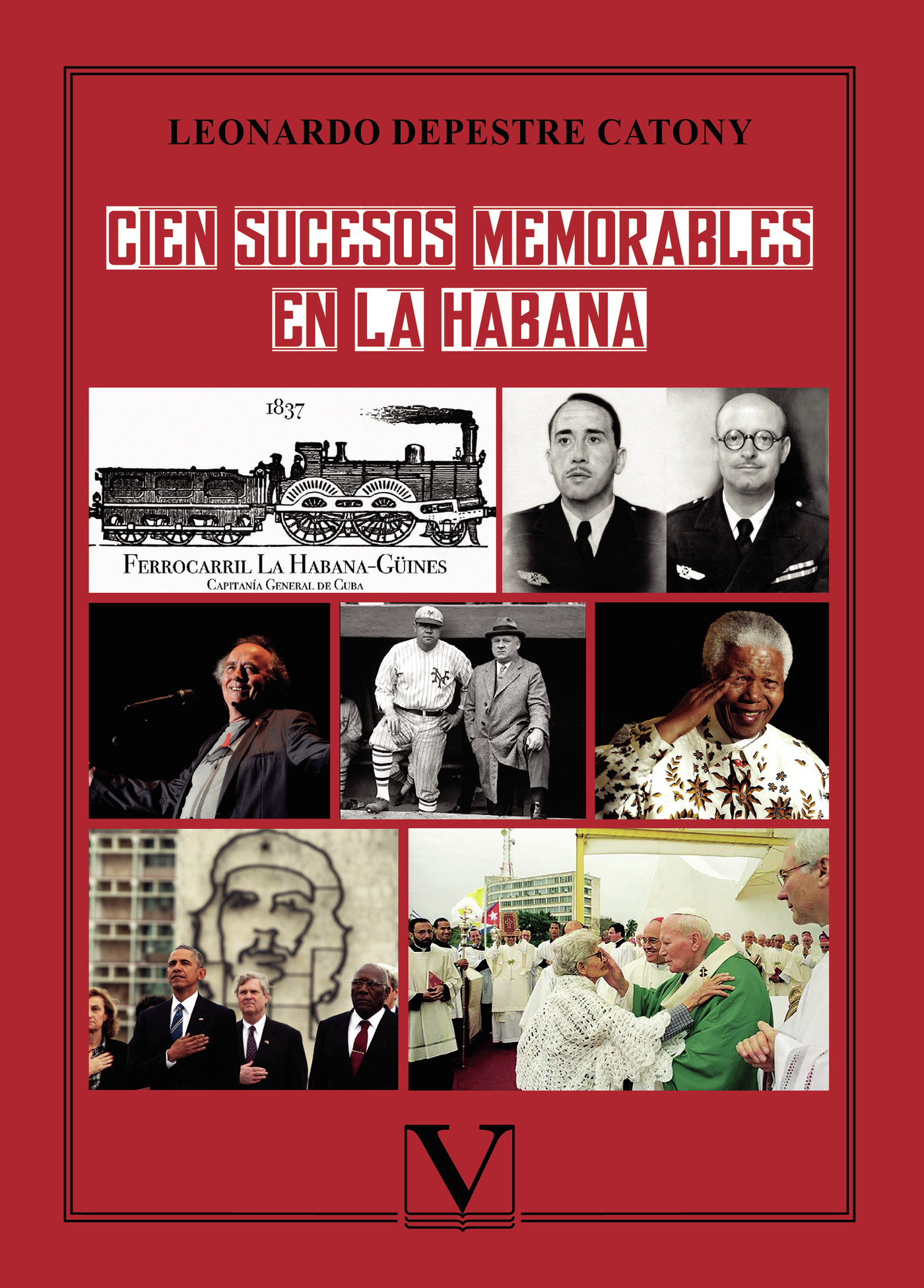 Portada de Cien sucesos memorables en La Habana