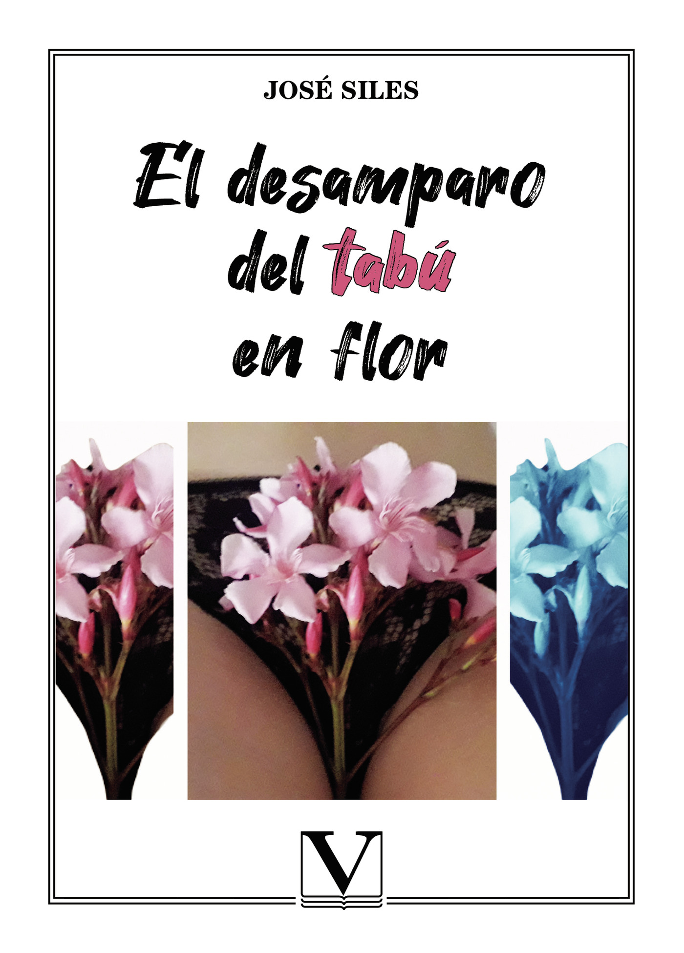 Portada de El desamparo del tabú en flor