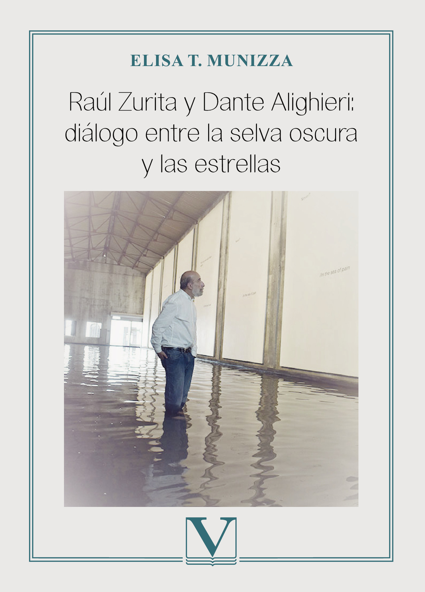 Portada de Raúl Zurita y Dante Alighieri: diálogo entre la selva oscura y las estrellas