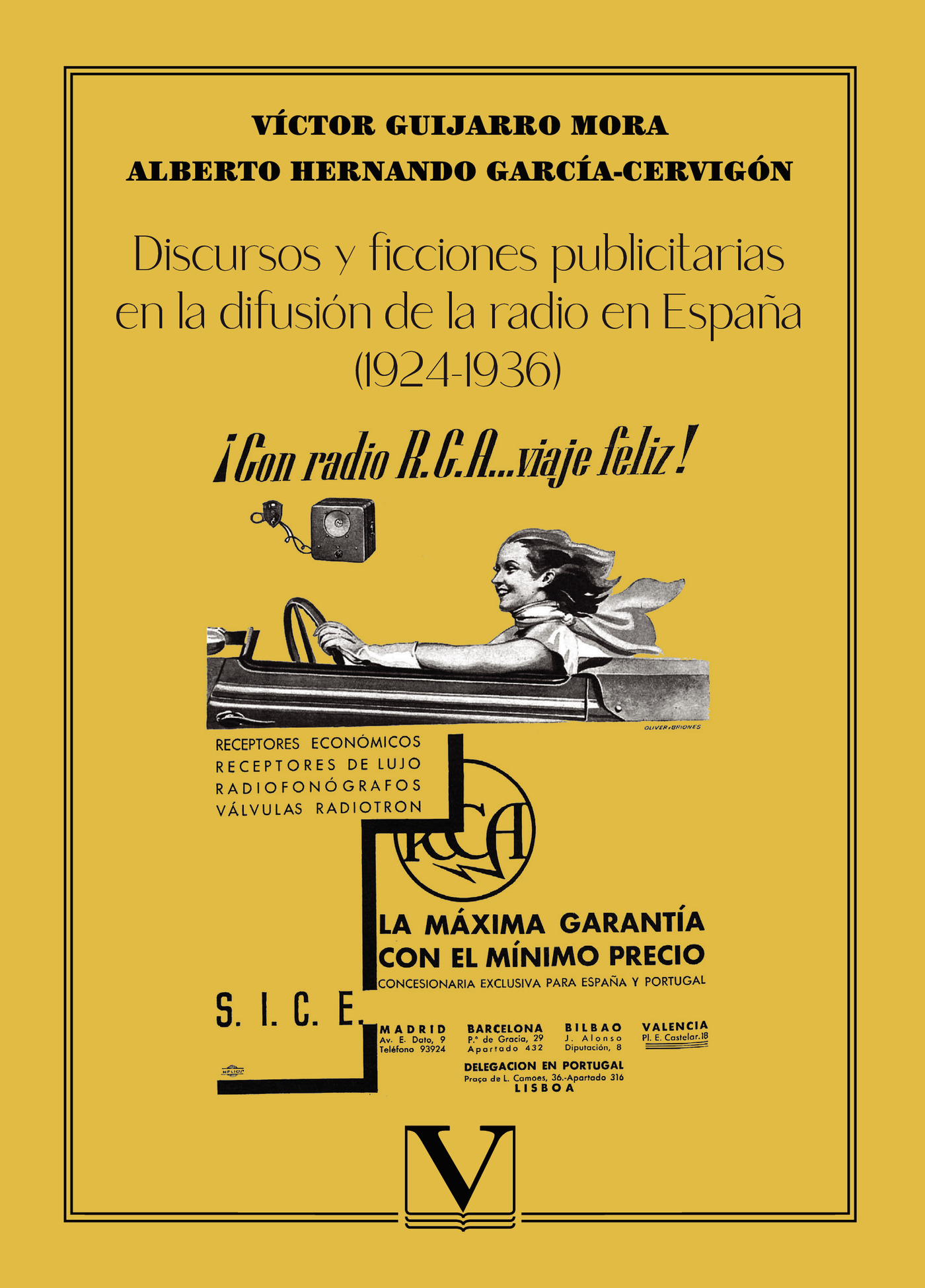 Portada de Discursos y ficciones publicitarias en la difusión de la radio en España (1924-1936)