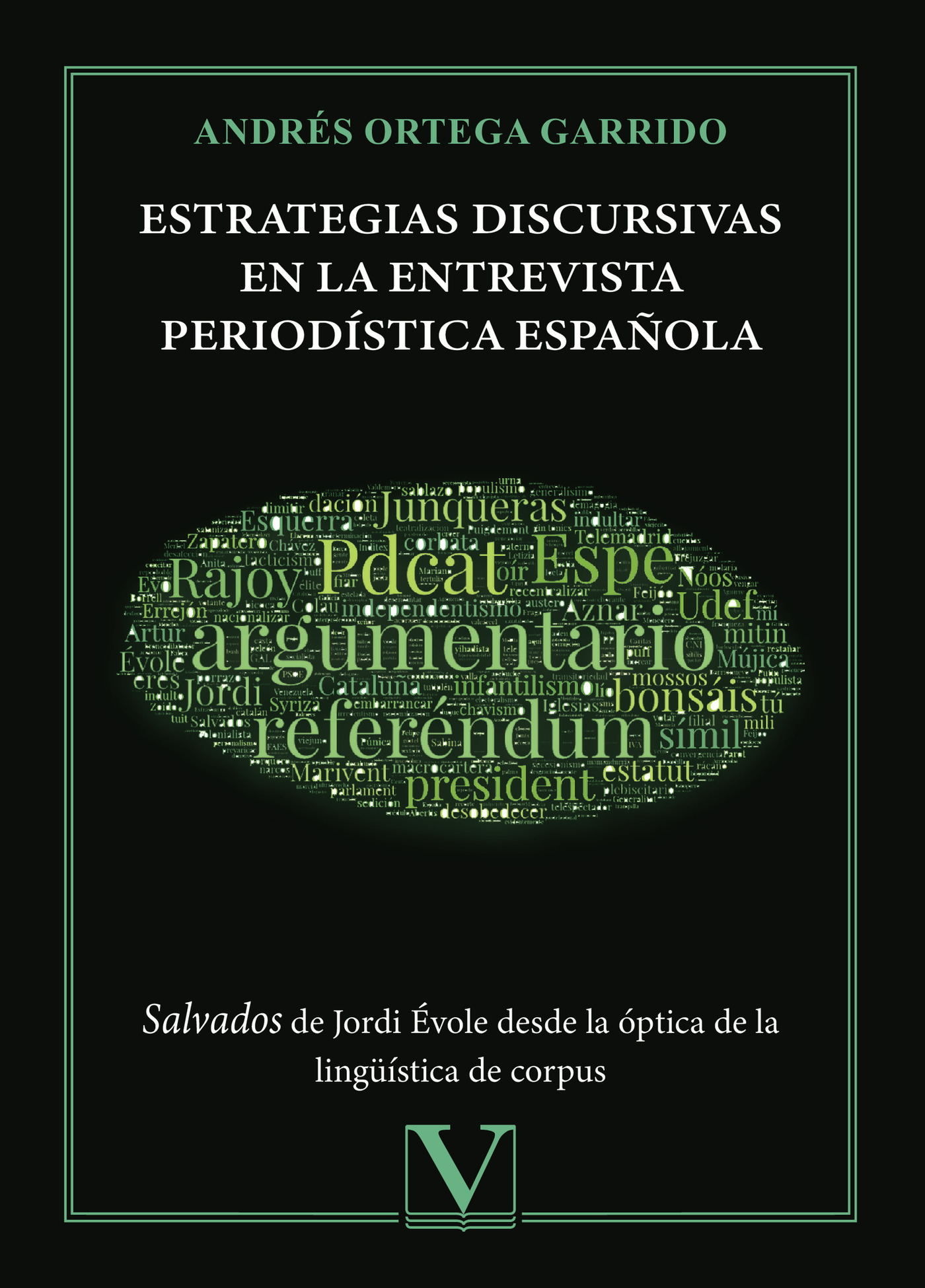 Portada de Estrategias discursivas en la entrevista periodística española