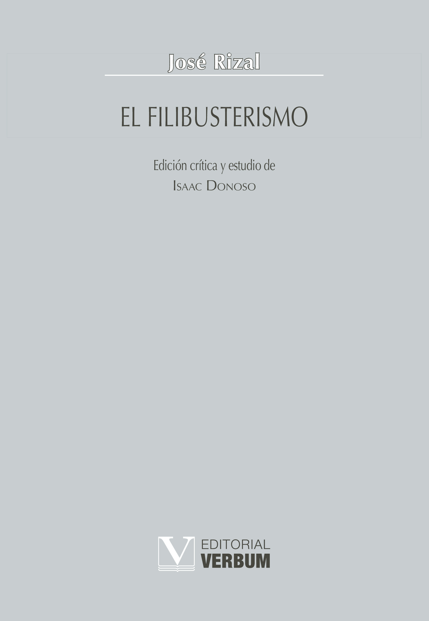 Portada de El Filibusterismo · José Rizal