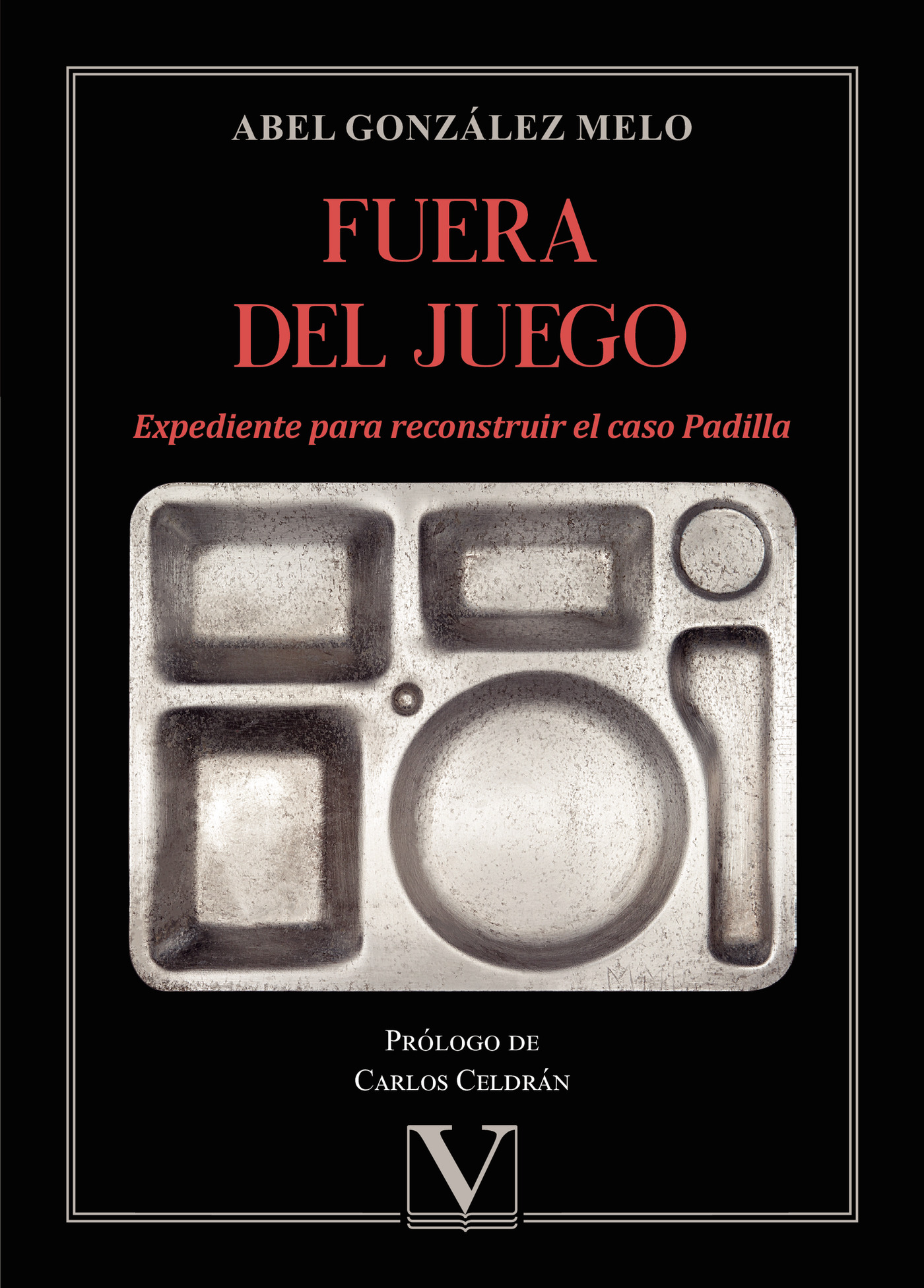 Portada de Fuera del juego · Abel González Melo