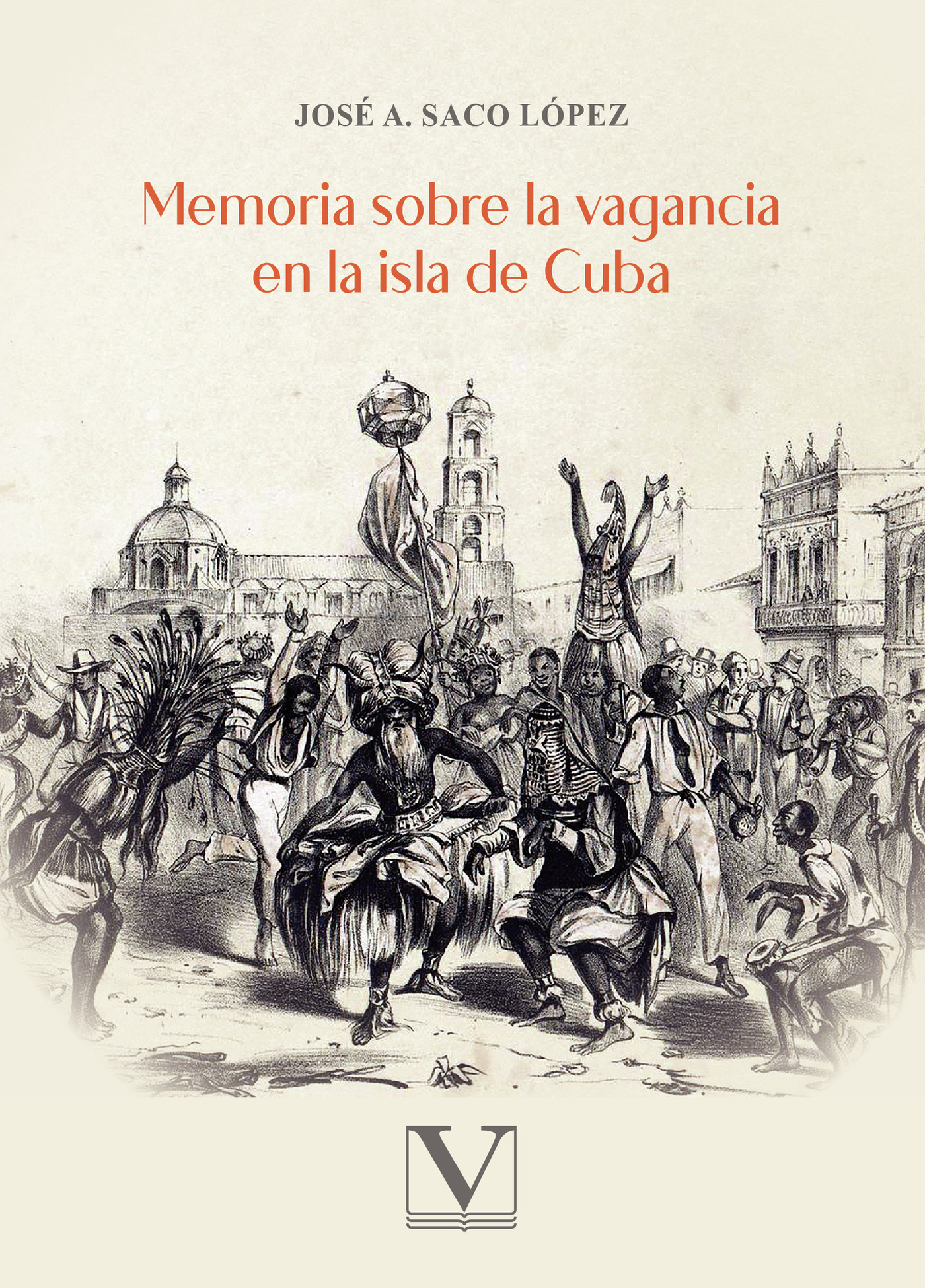 Portada de Memoria sobre la vagancia en la isla de cuba