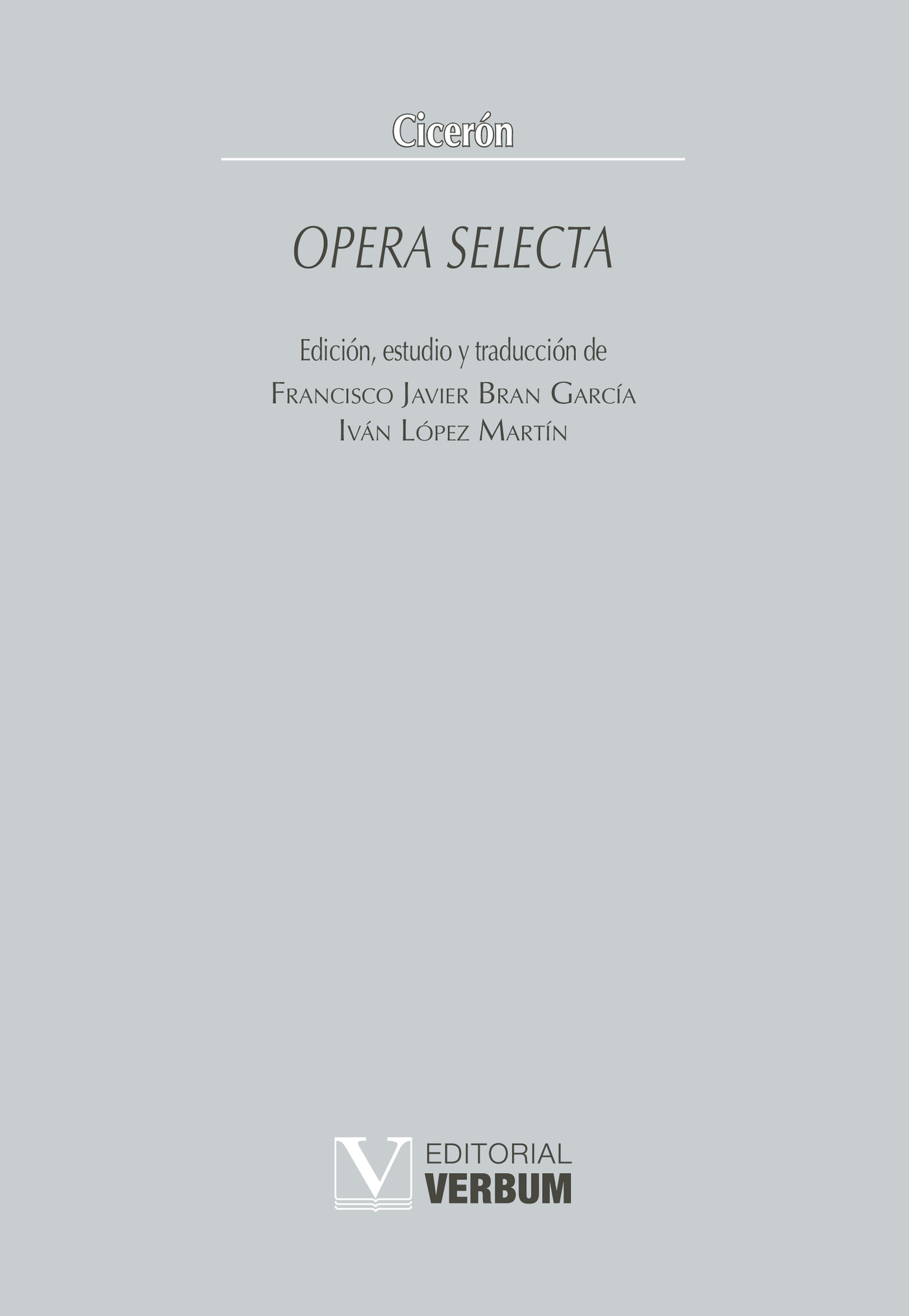 Portada de Opera selecta · Cicerón