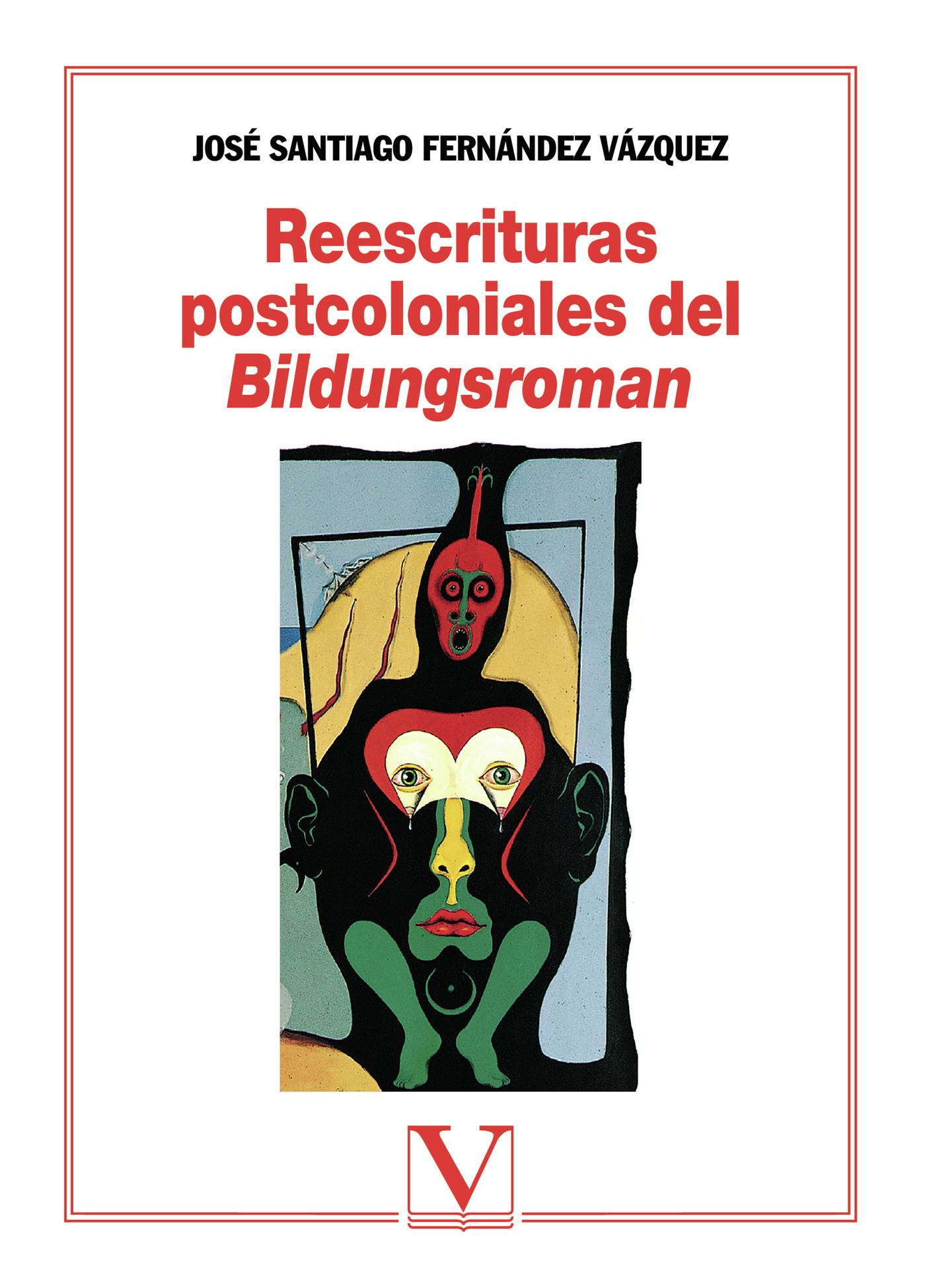 Portada de Reescrituras postcoloniales del Bildungsroman · José Santiago Fernández Vázquez