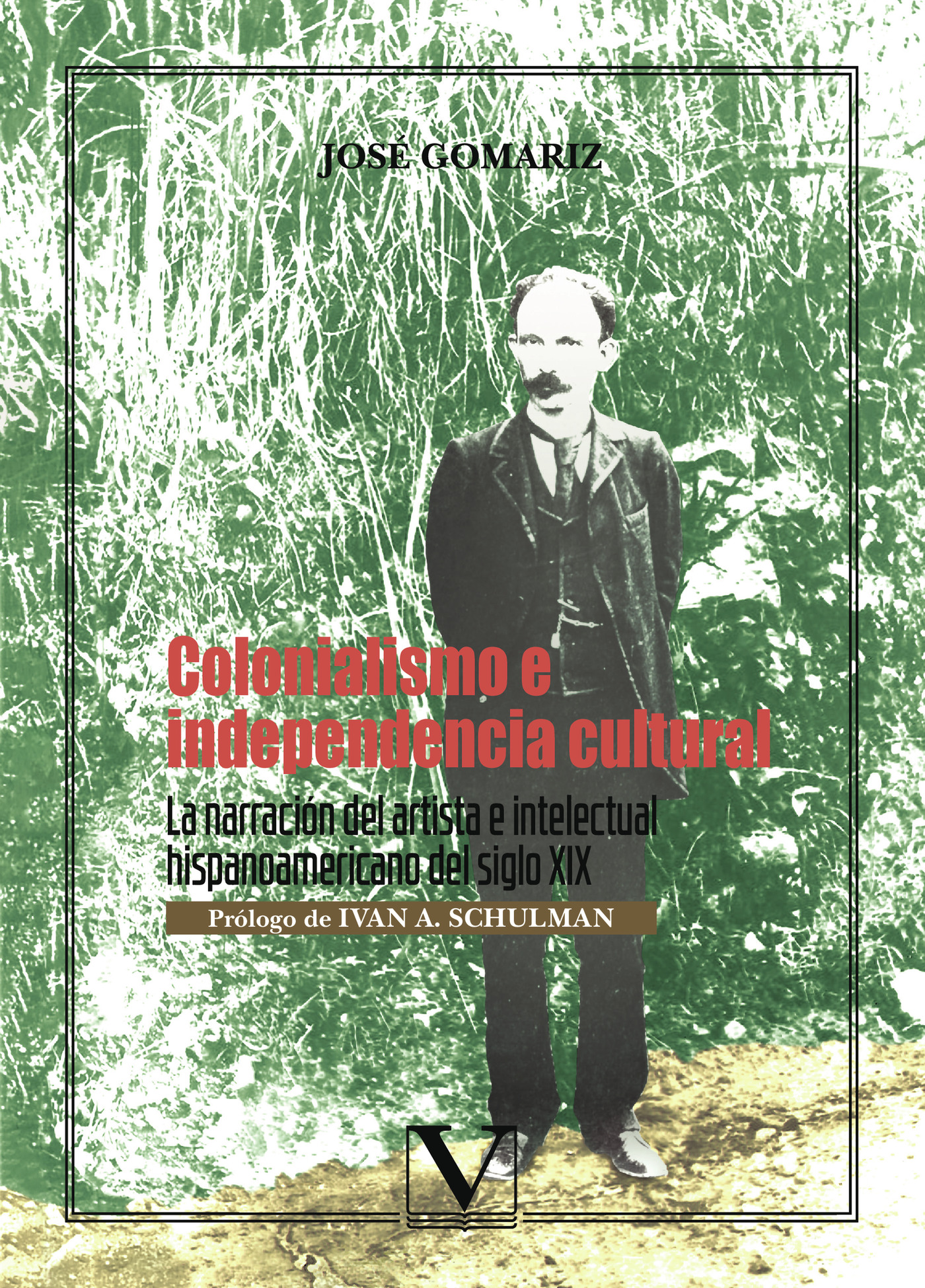 Portada de Colonialismo e independencia cultural · José Gomariz