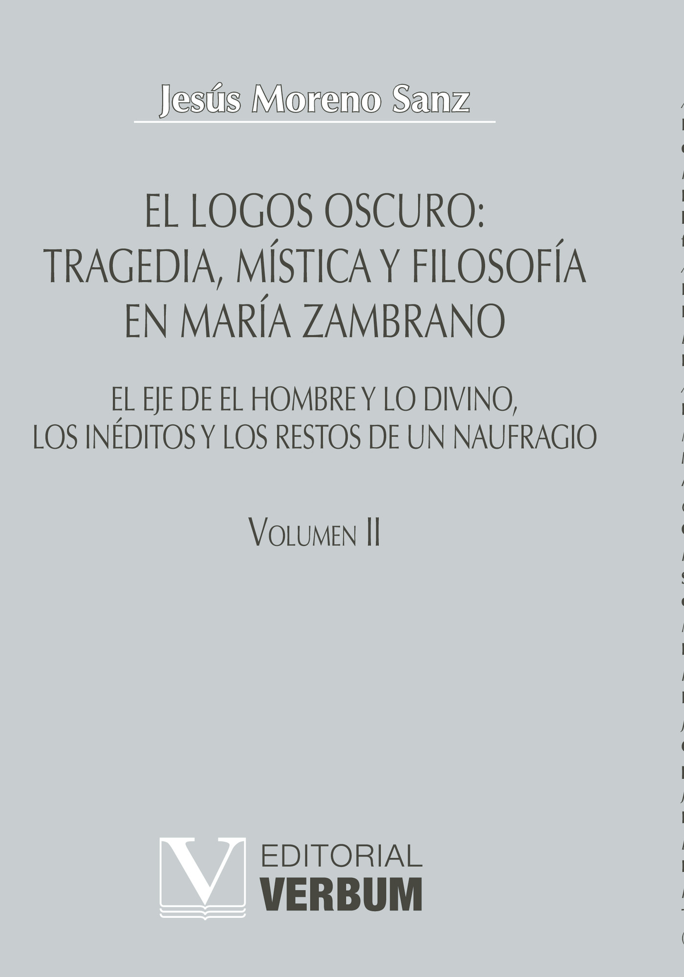 Portada de El logos oscuro: tragedia, mística y filosofía en María Zambrano TOMO II