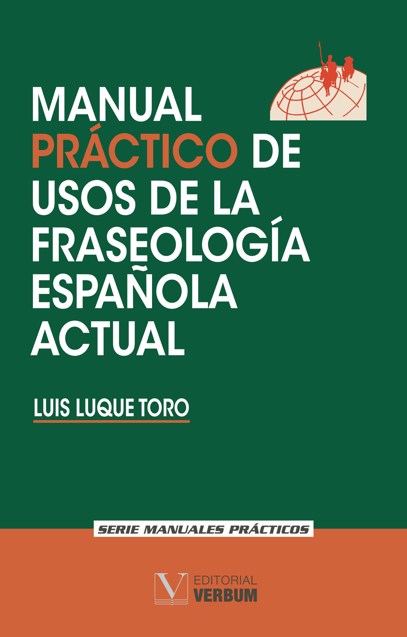 Portada de Manual práctico de usos de la fraseología española actual