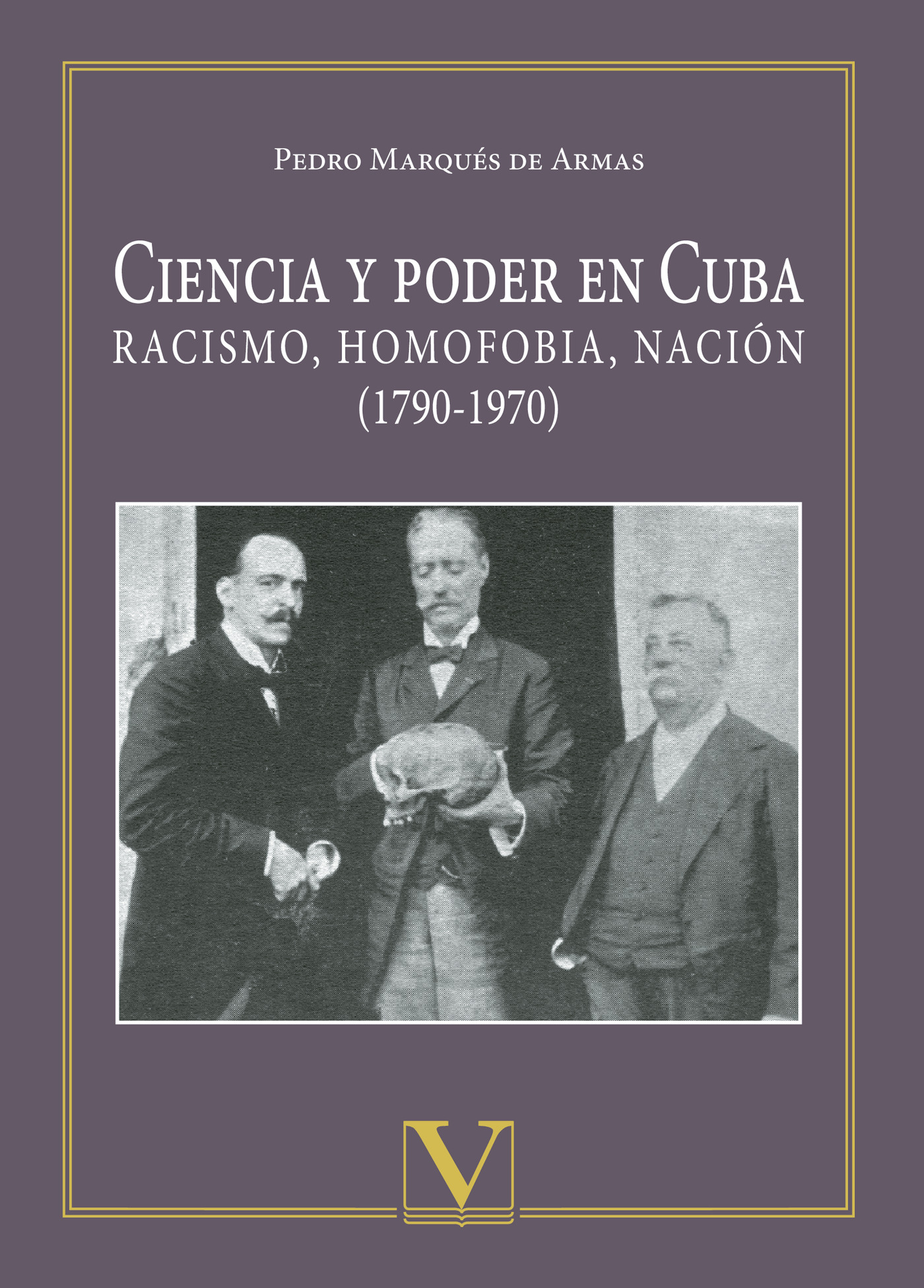 Portada de Ciencia y poder en Cuba