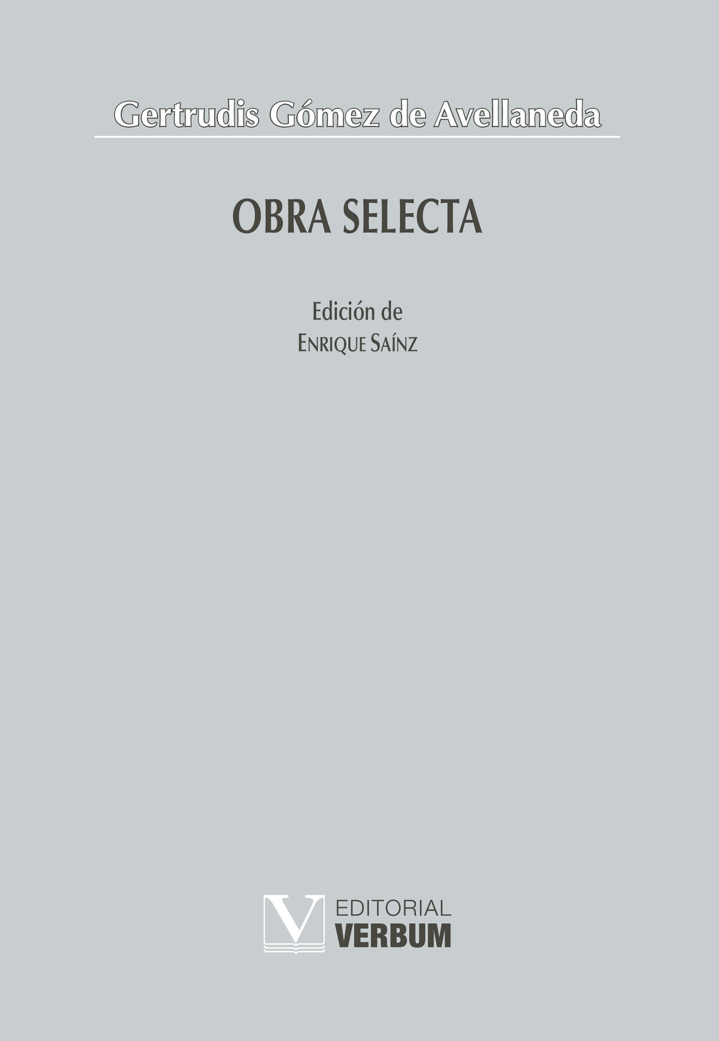 Portada de Obra selecta · Gertrudis Gómez de Avellaneda