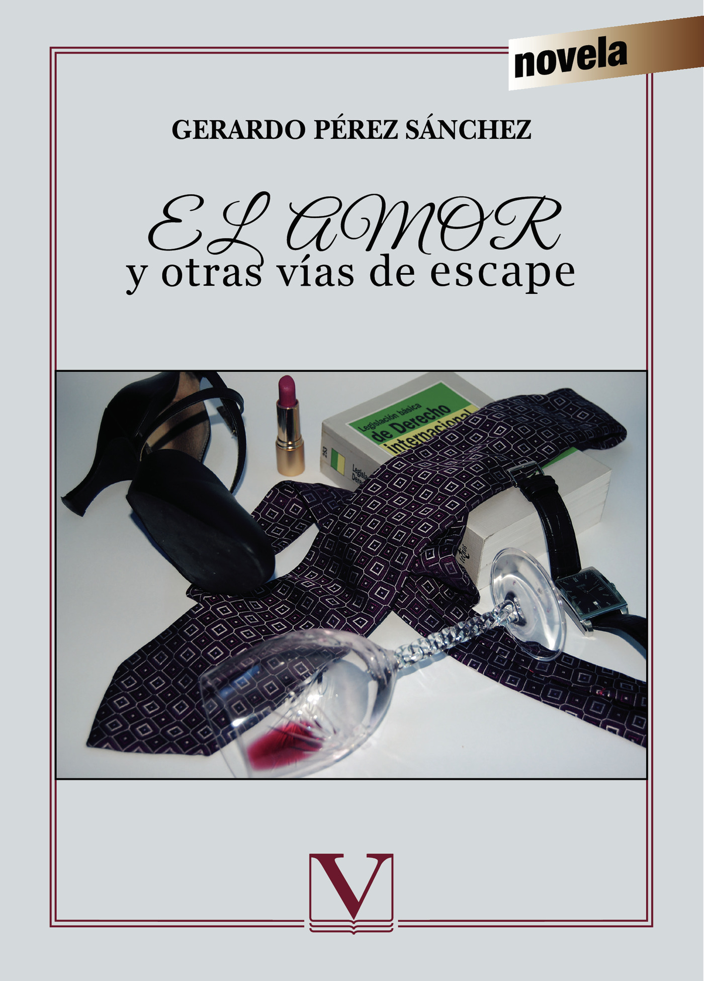 Portada de El amor y otras vías de escape