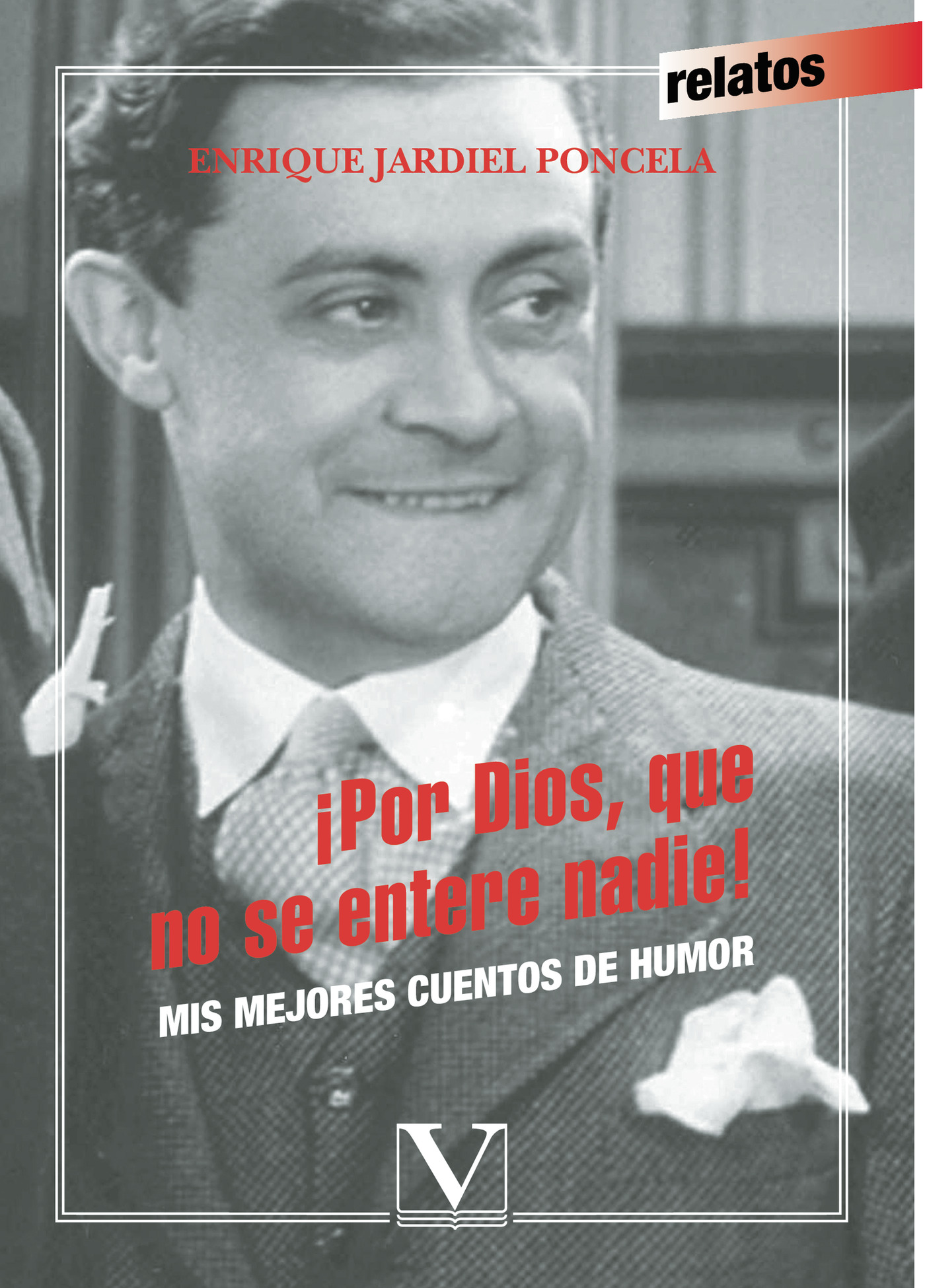 Portada de ¡Por Dios, que no se entere nadie!