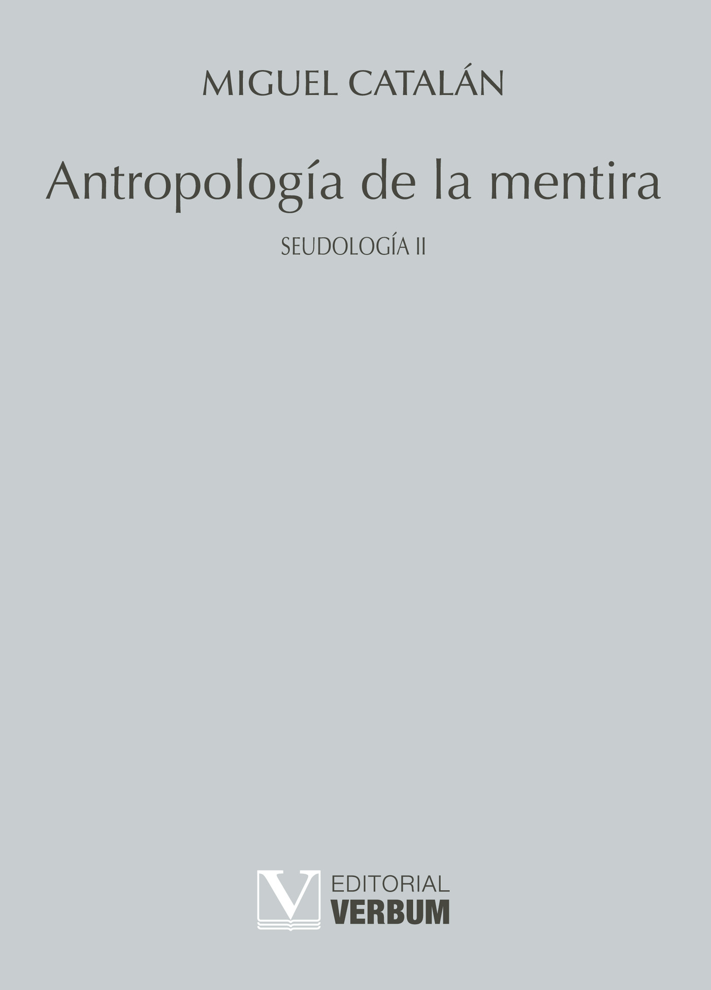 Portada de Antropología de la mentira