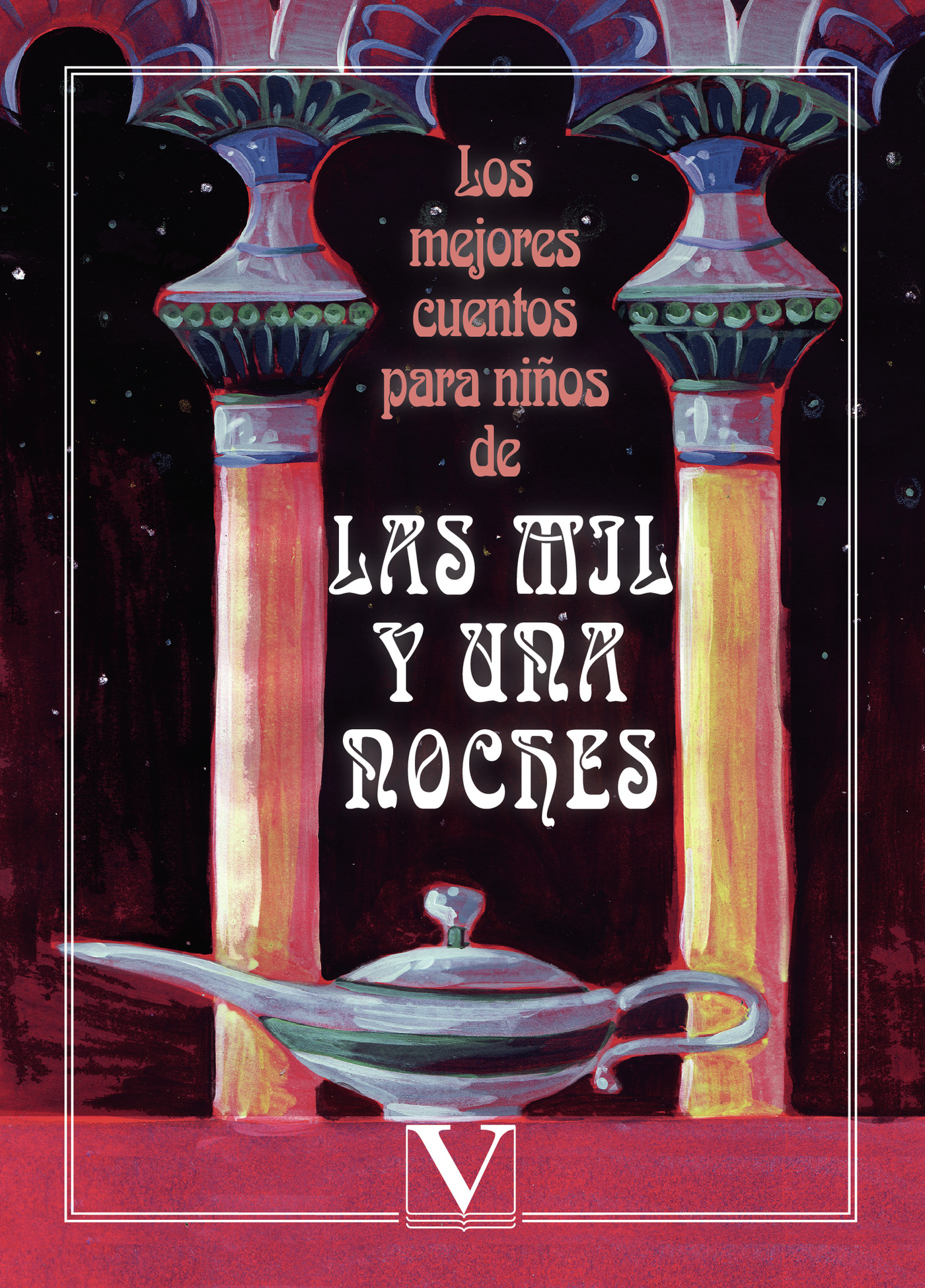 Portada: Los mejores cuentos para niños de las mil y una noches