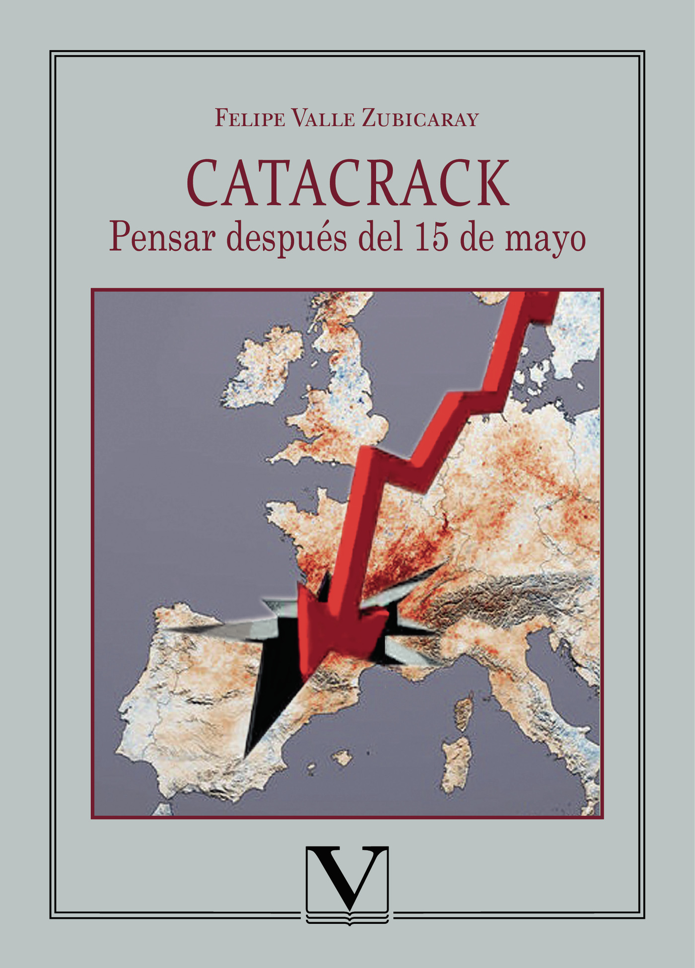 Portada de Catacrack · Felipe Valle Zubicaray