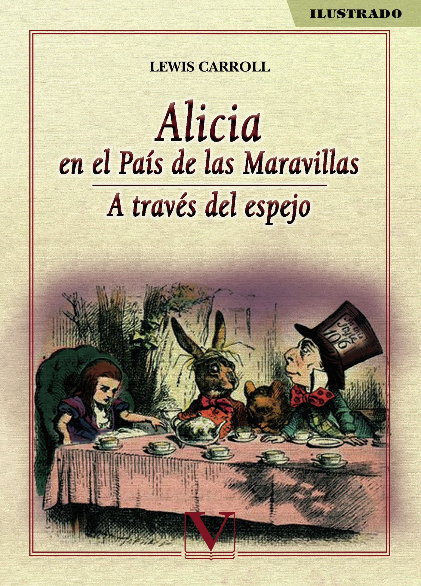 Portada de Alicia en el país de las maravillas. A través del espejo