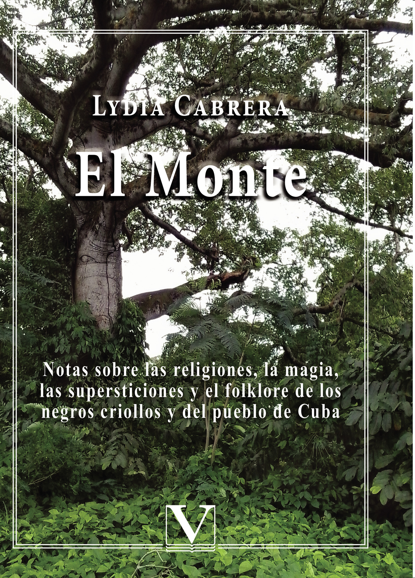 Portada de El Monte · Lydia Cabrera
