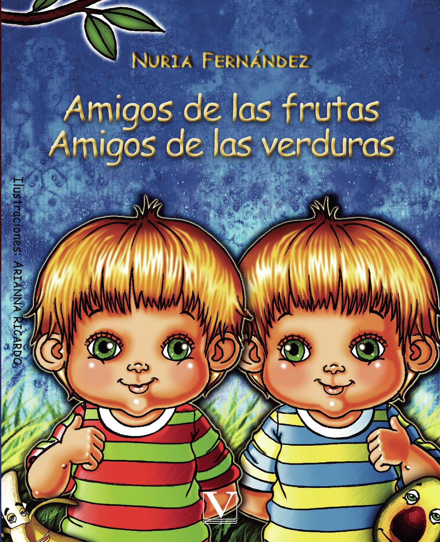 Portada de Amigos de las frutas, amigos de las verduras