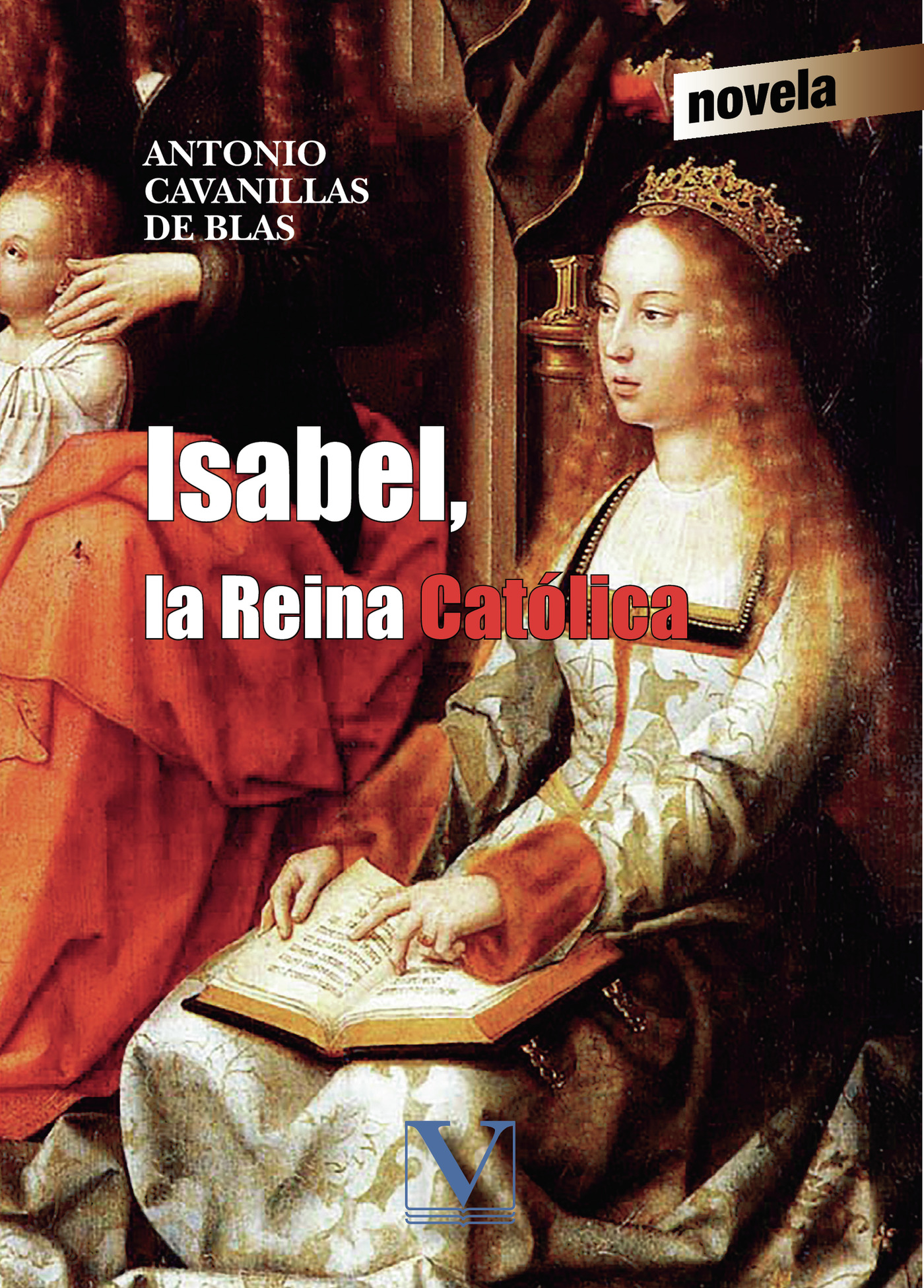 Portada de Isabel, la Reina Católica