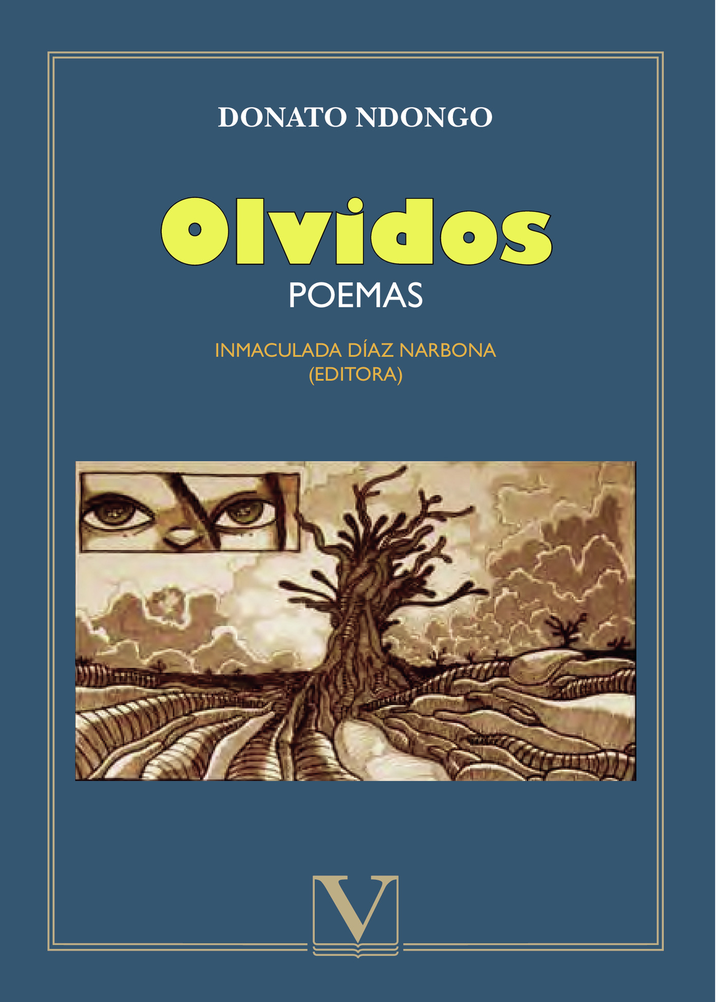 Portada de Olvidos · Donato Ndongo-Biyogo Makina