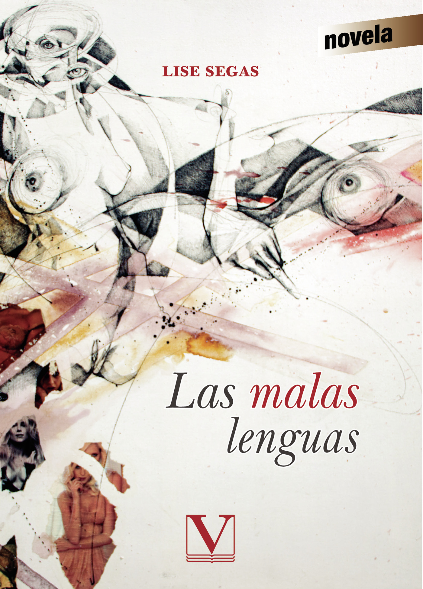 Portada de Las malas lenguas · Lise Segas