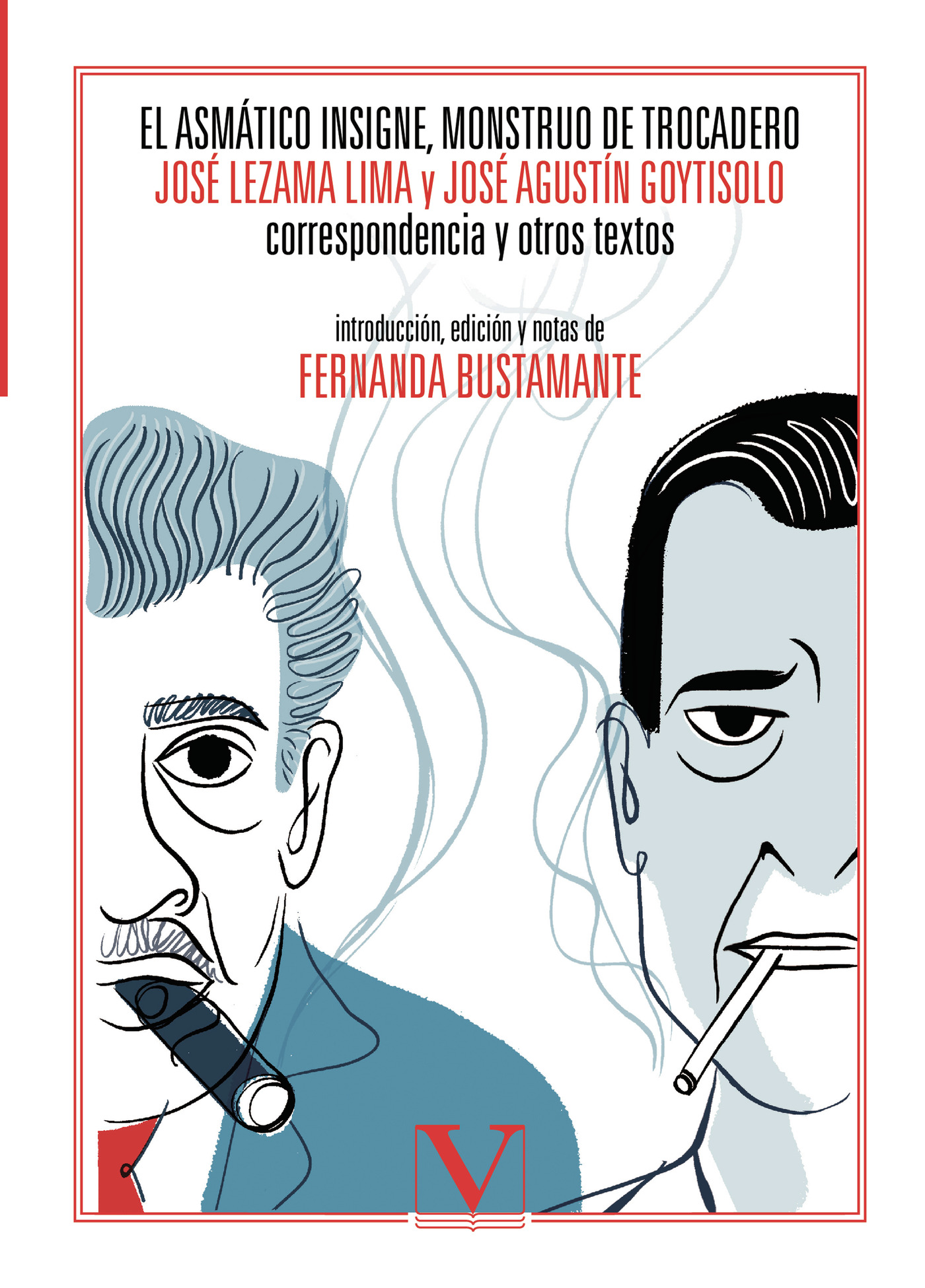 Portada de El asmático insigne, monstruo de Trocadero. José Lezama Lima y José Agustín Goytisolo