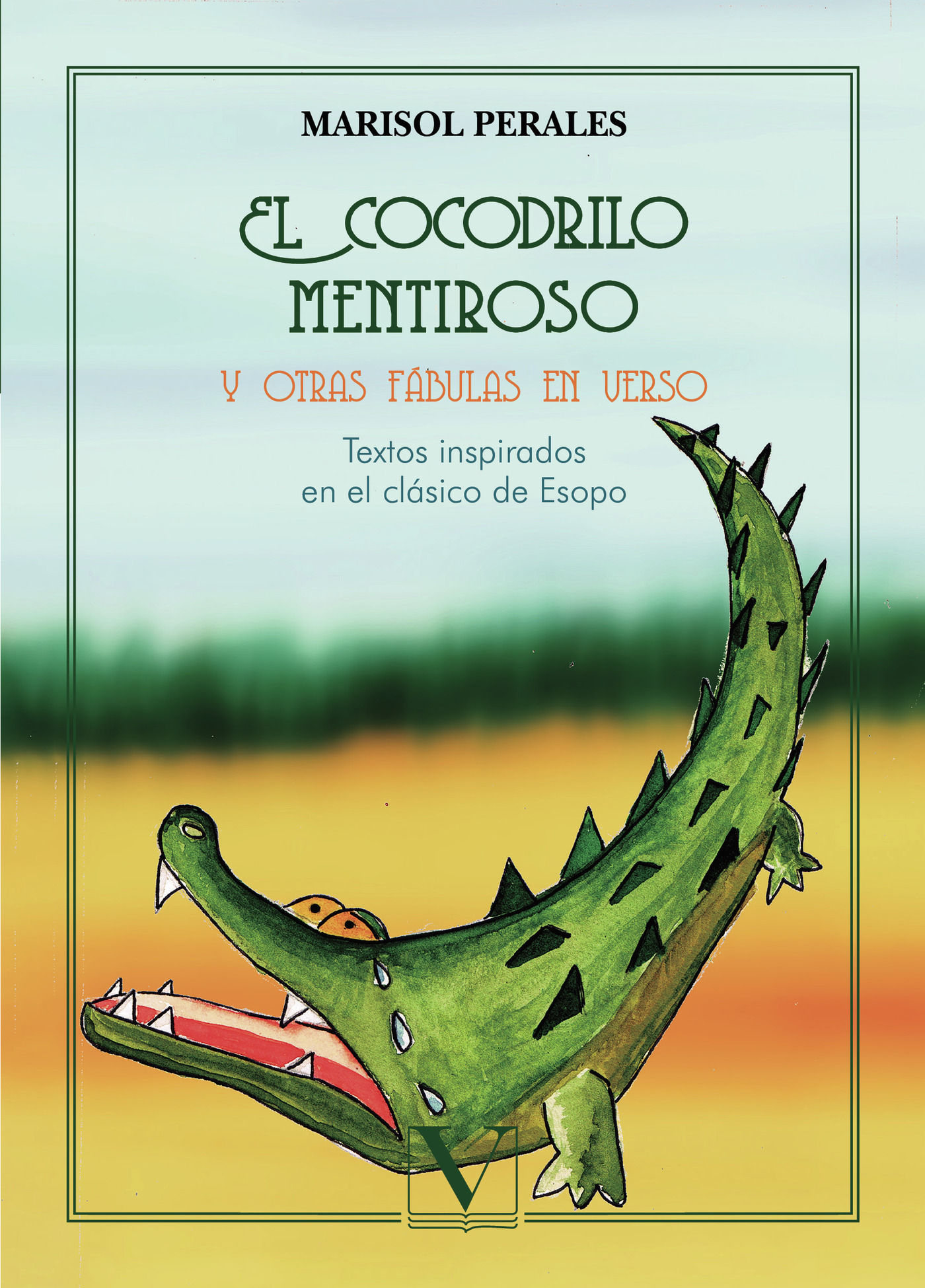 Portada de El cocodrilo mentiroso y otras fábulas en verso