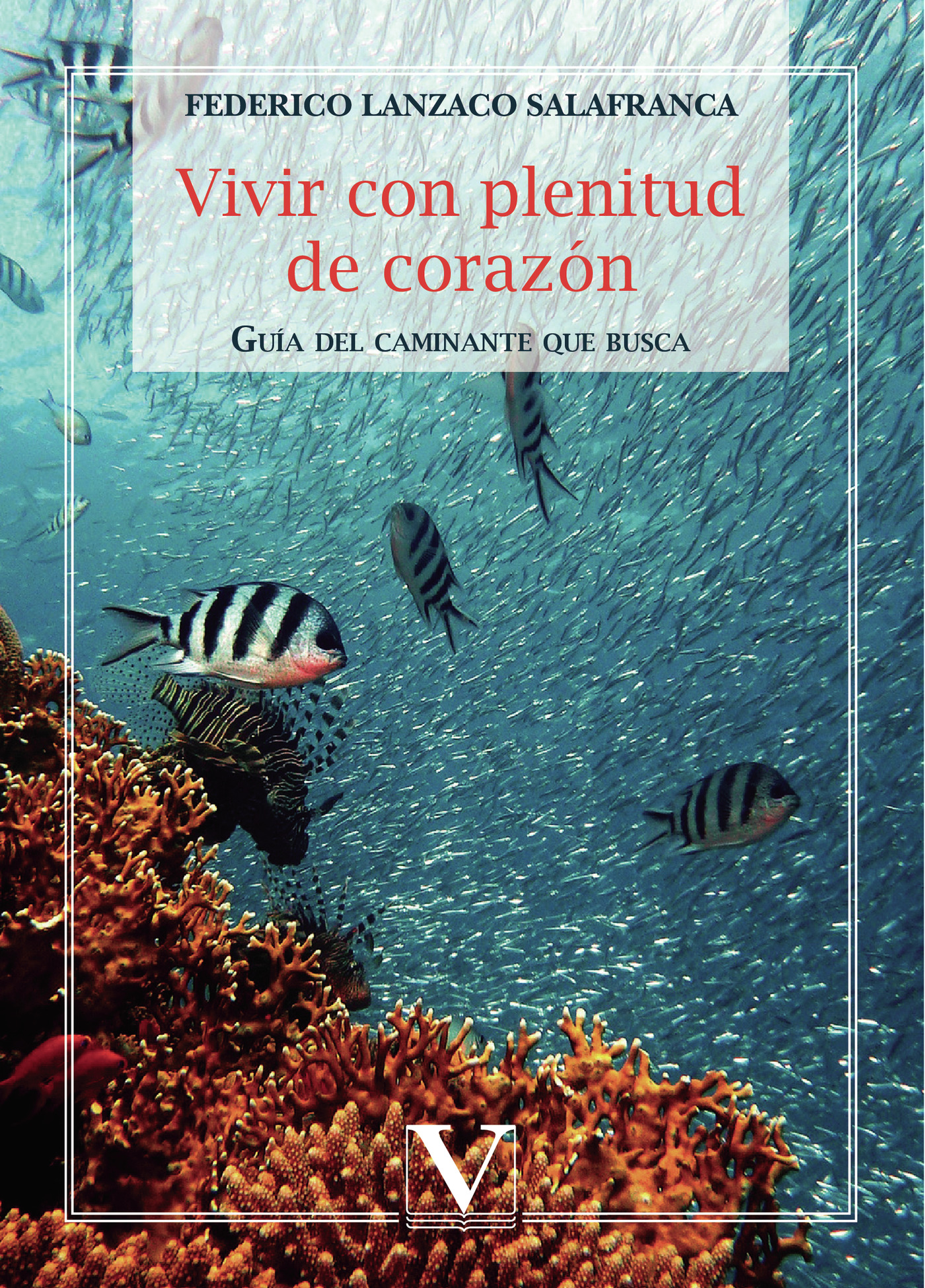 Portada de Vivir con plenitud de corazón