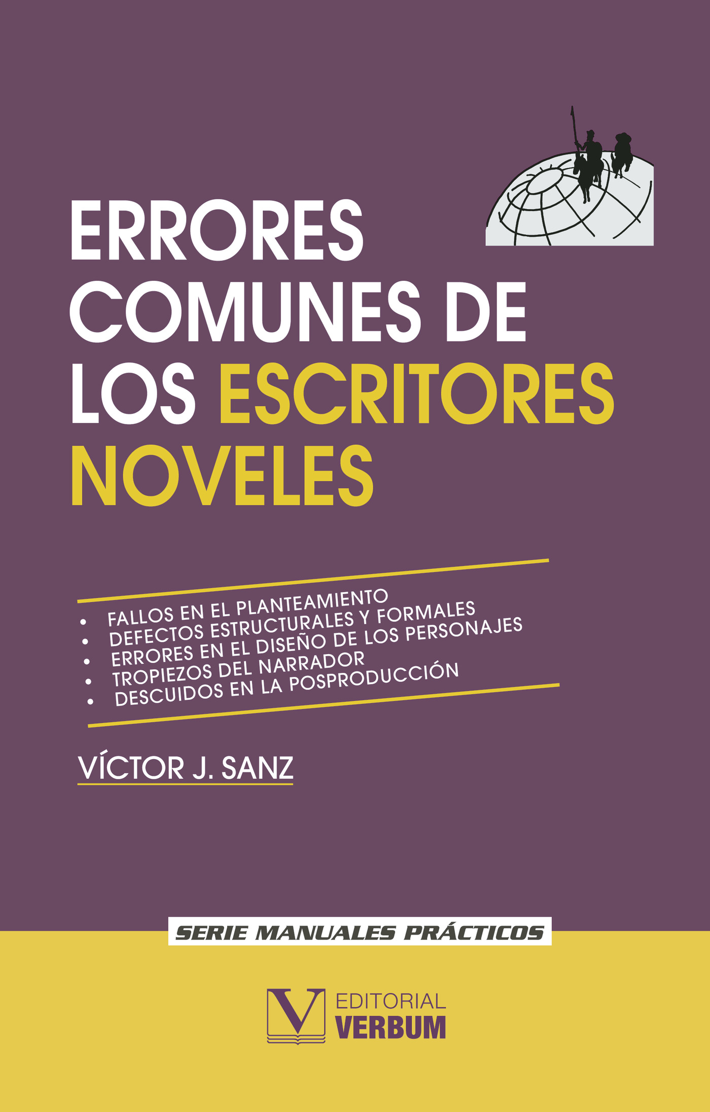 Portada de Errores comunes de los escritores noveles y cómo evitarlos · Víctor Sanz