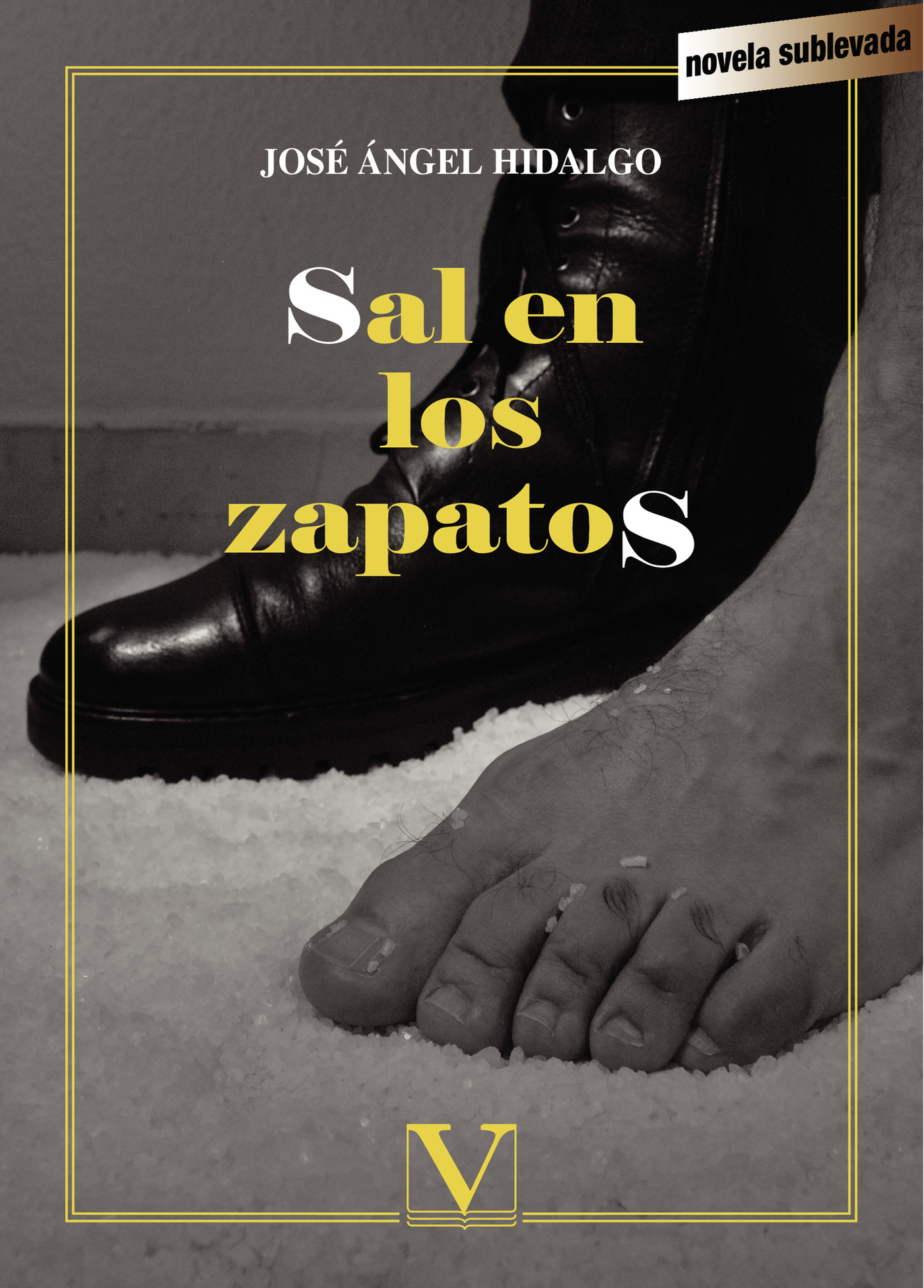 Portada de Sal en los zapatos · José Ángel Hidalgo