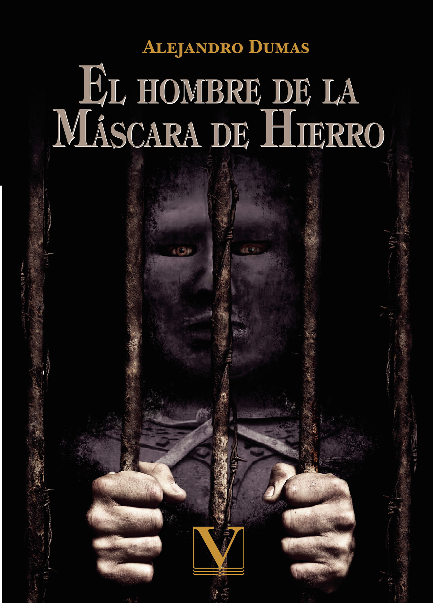 Portada de El hombre de la máscara de hierro · Alejandro Dumas