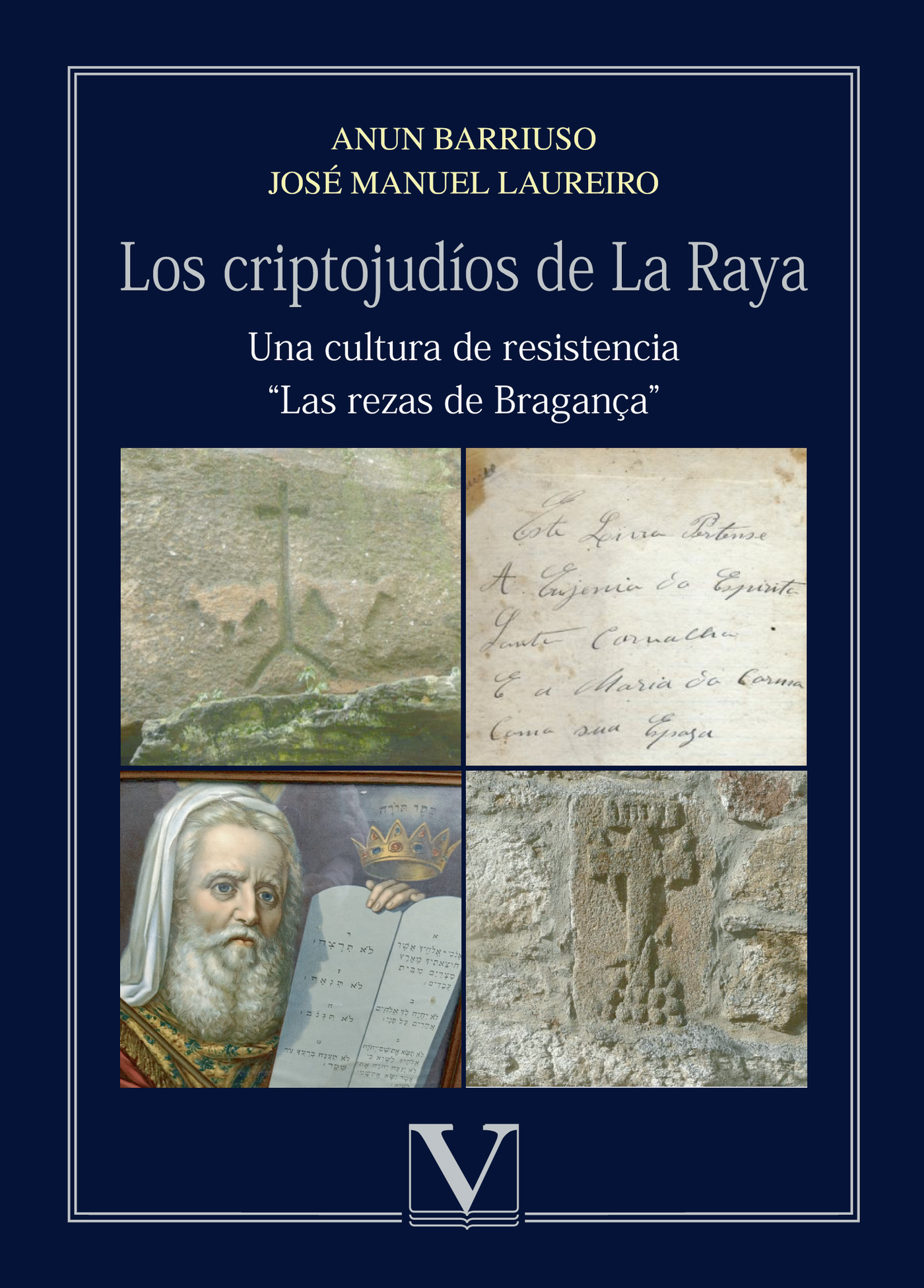 Portada de Los criptojudíos de la Raya · Anun Barriuso