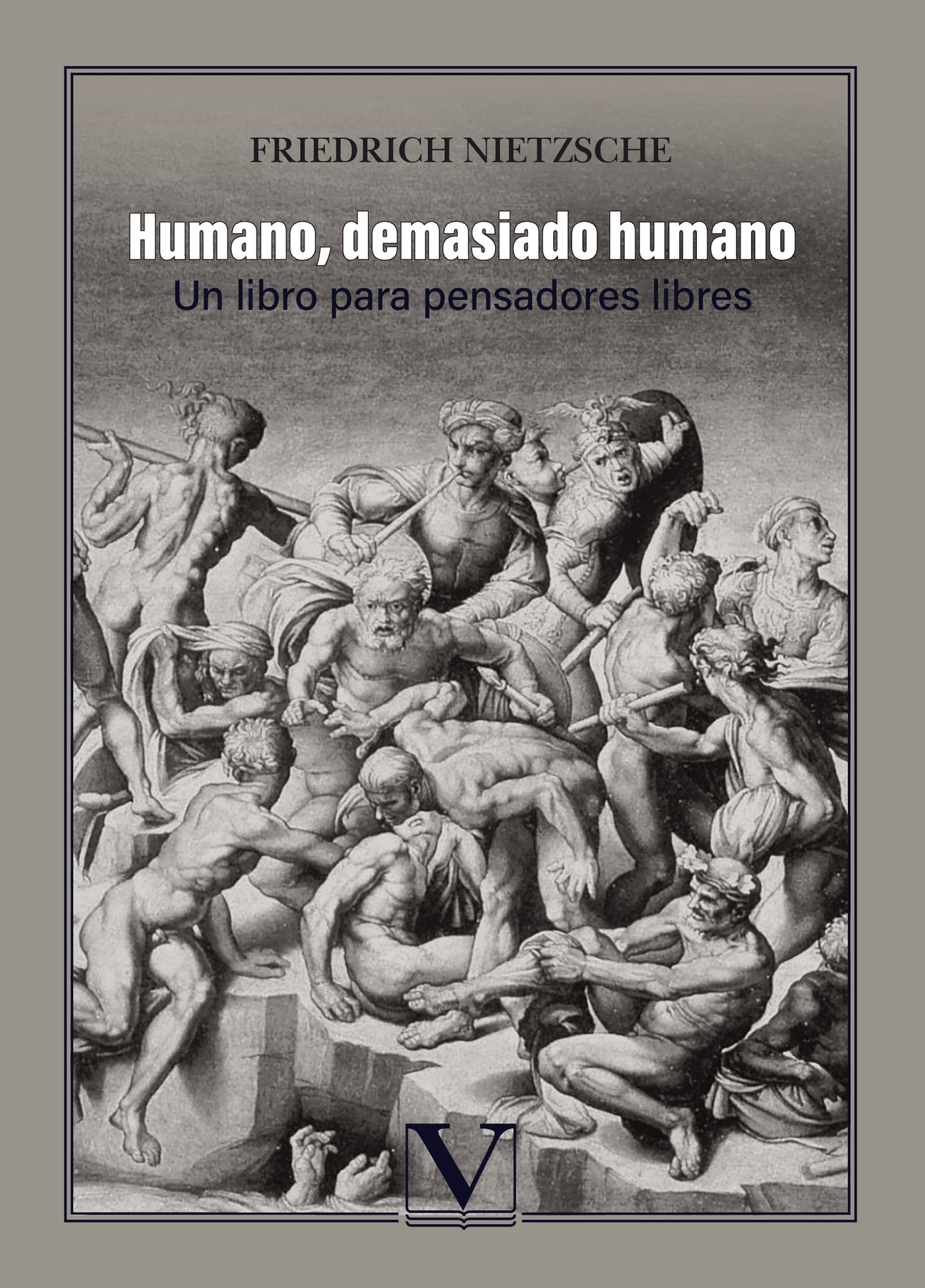 Portada de Humano, demasiado humano · Friedrich Nietzsche