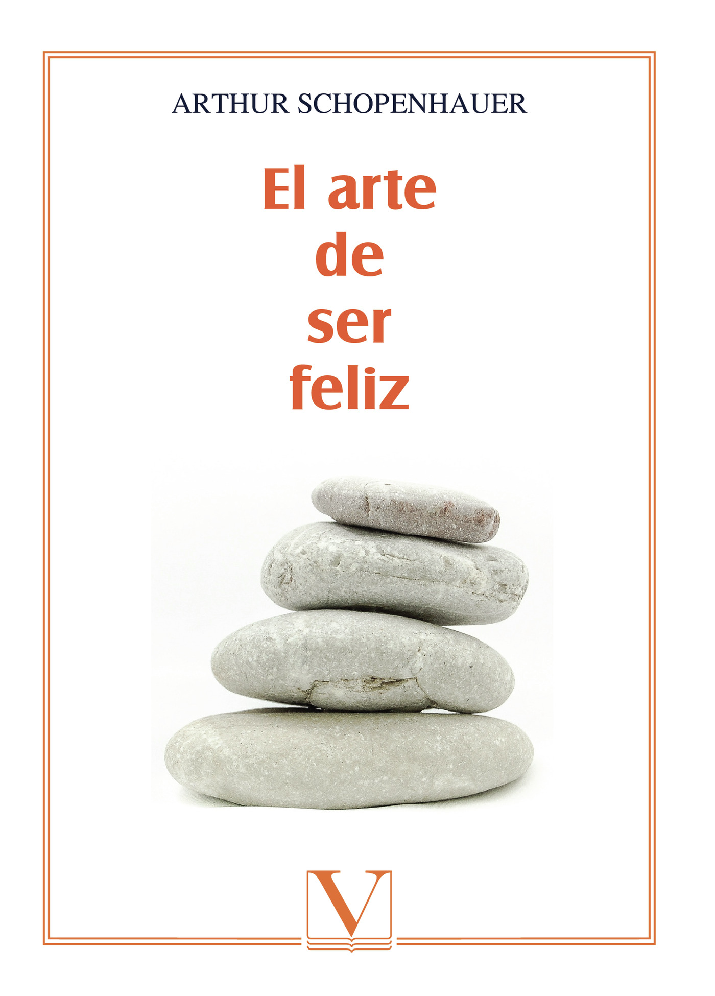 Portada de El arte de ser feliz