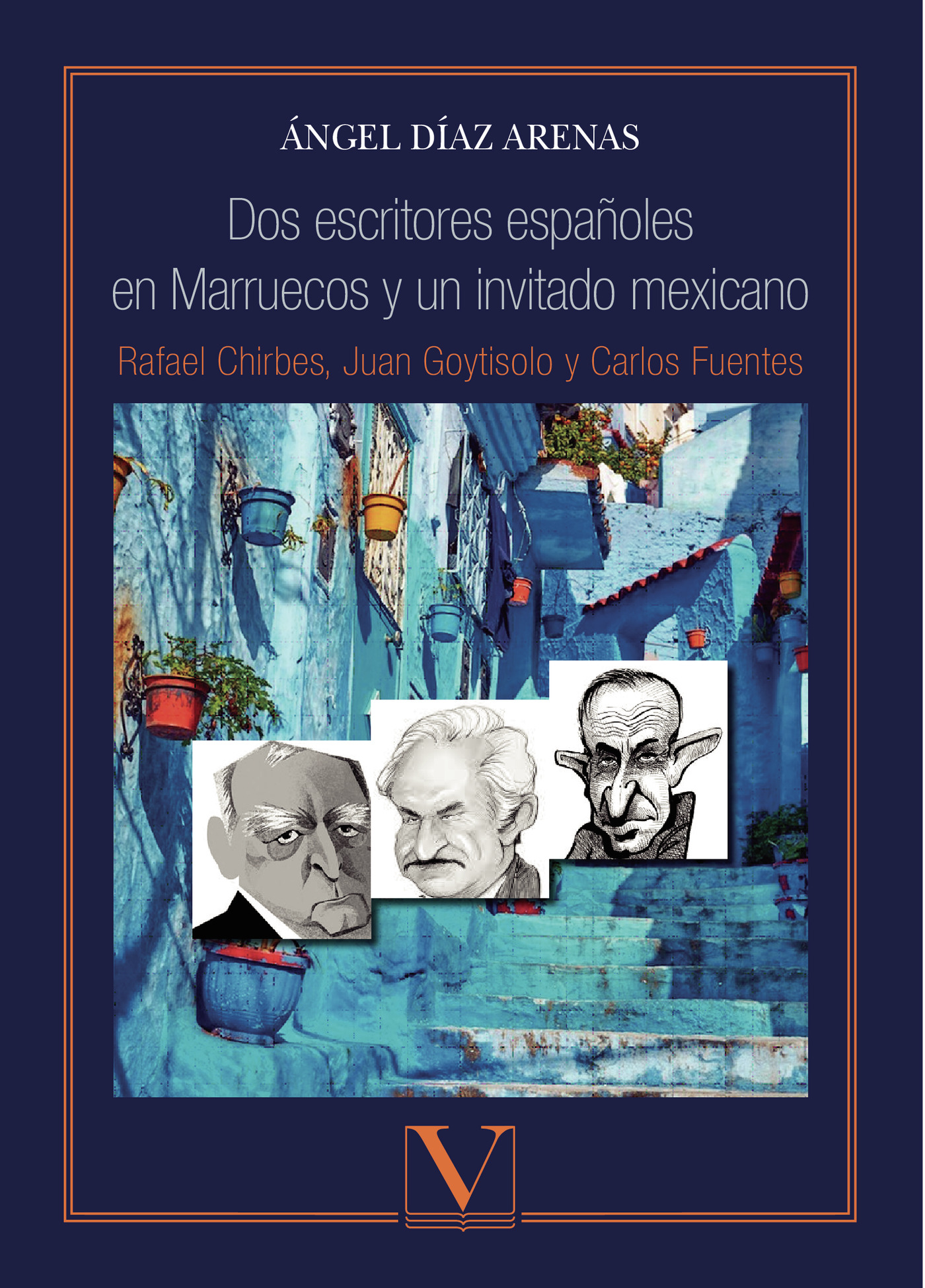 Portada de Dos escritores españoles en Marruecos y un invitado mexicano