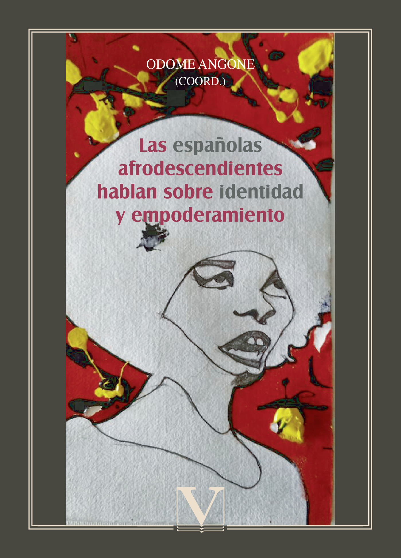 Portada de Las españolas afrodescendientes hablan sobre identidad y empoderamiento