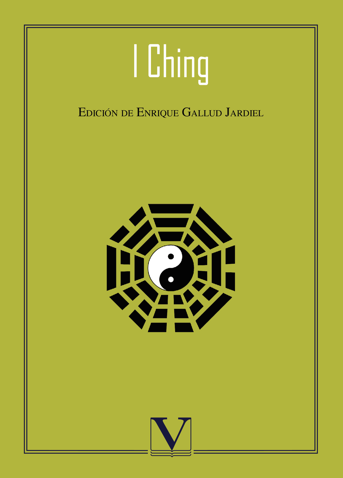 Portada de I Ching · Enrique Gallud Jardiel