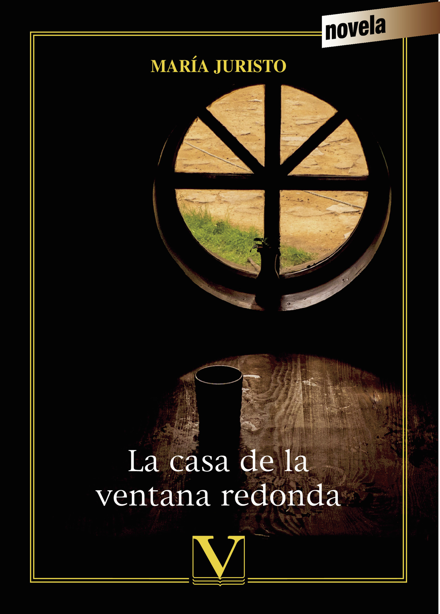 Portada de La casa de la ventana redonda · María Juristo