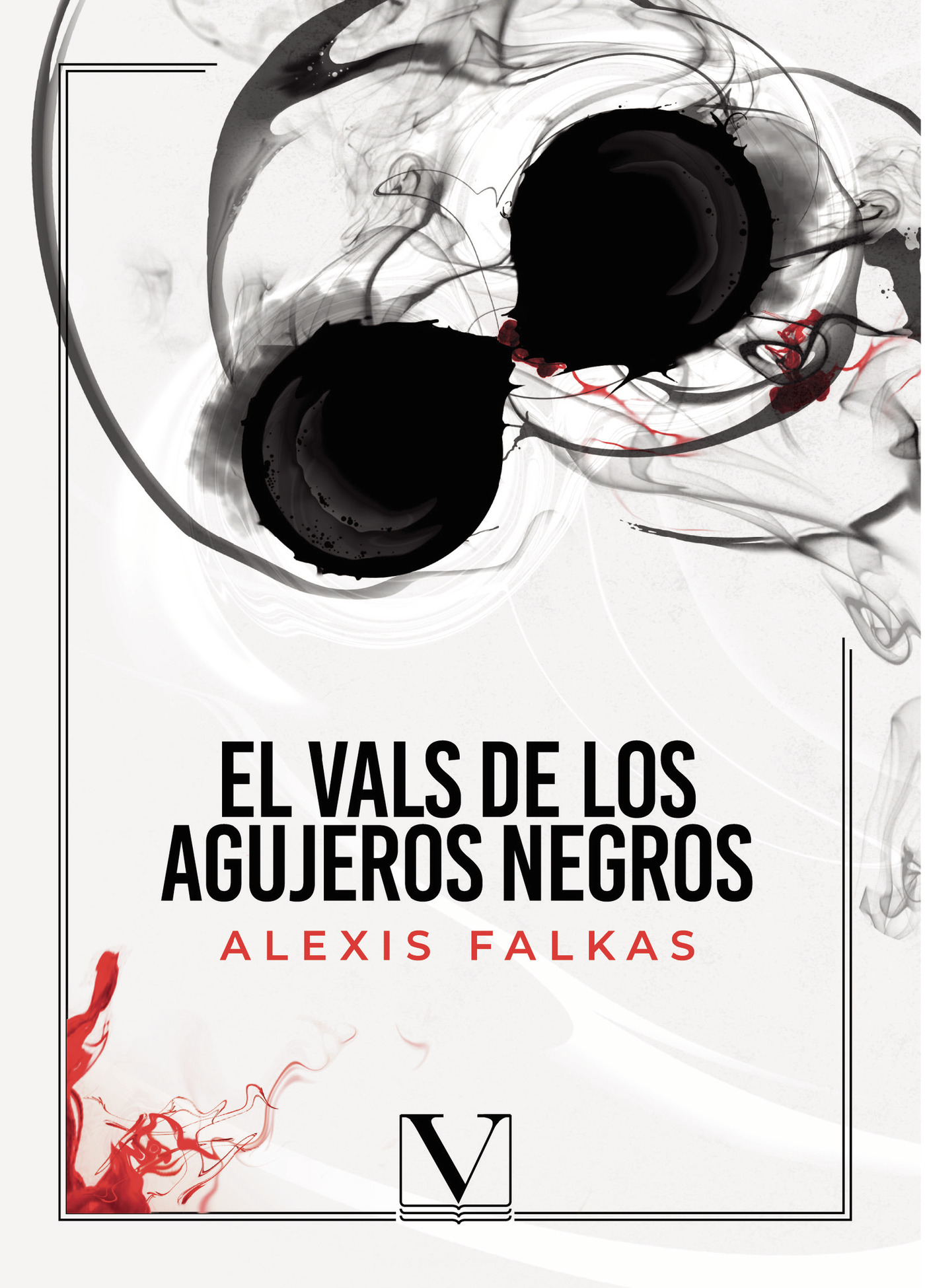Portada de El vals de los agujeros negros · Alexis Falkas