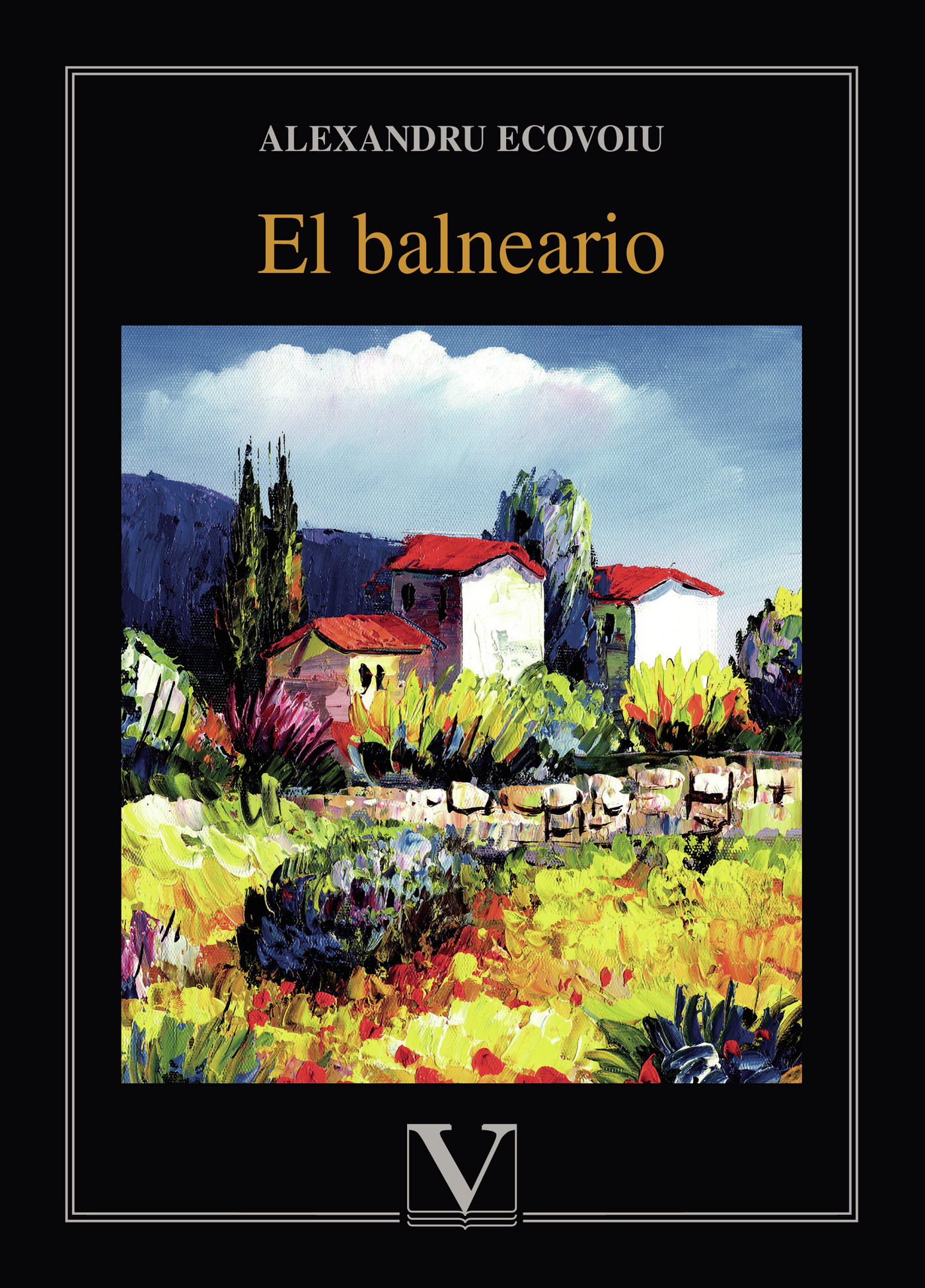 Portada de El balneario · Alexandru Ecovoiu