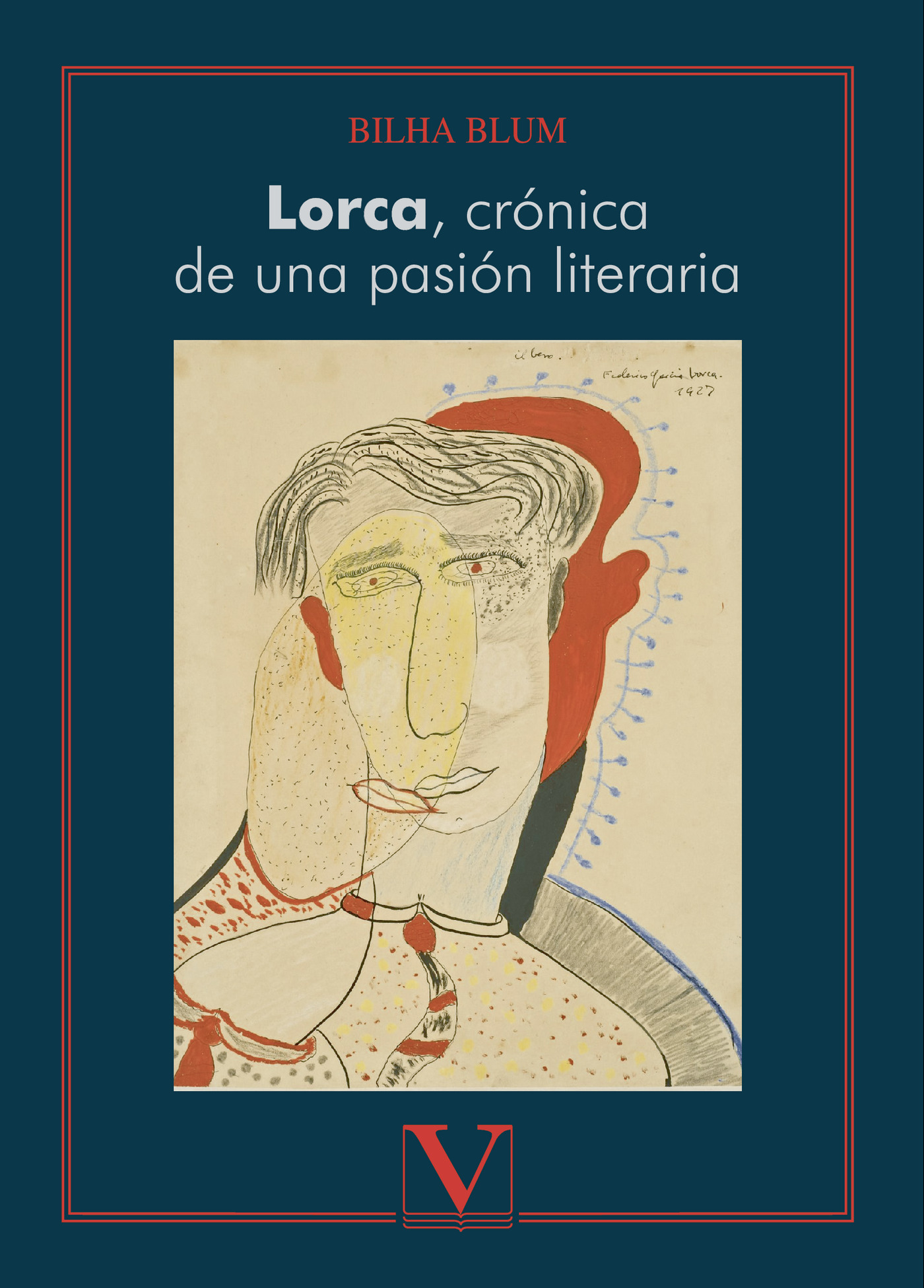 Portada de Lorca, crónica de una pasión literaria
