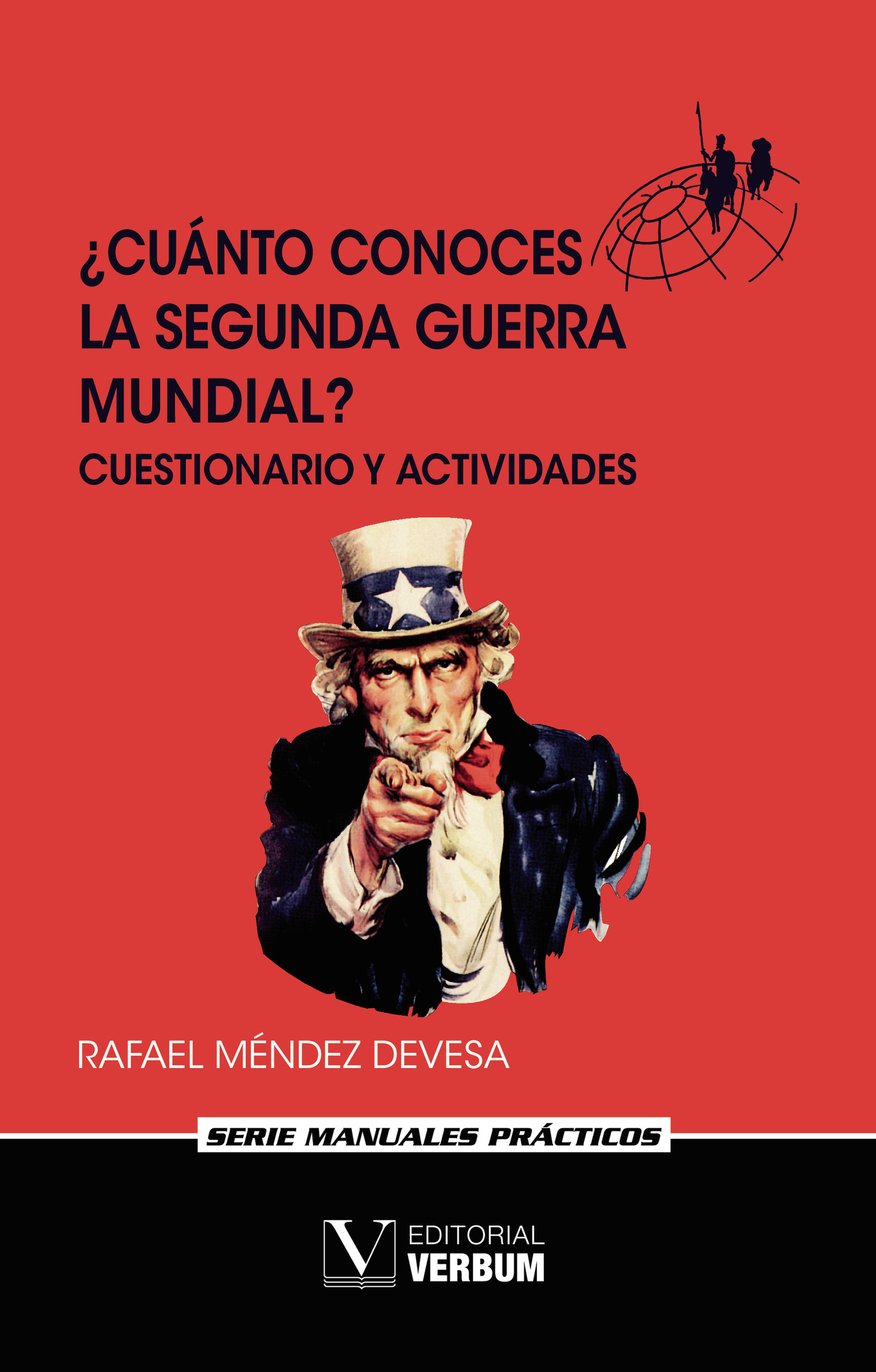 Portada de ¿Cuánto conoces la Segunda Guerra Mundial?