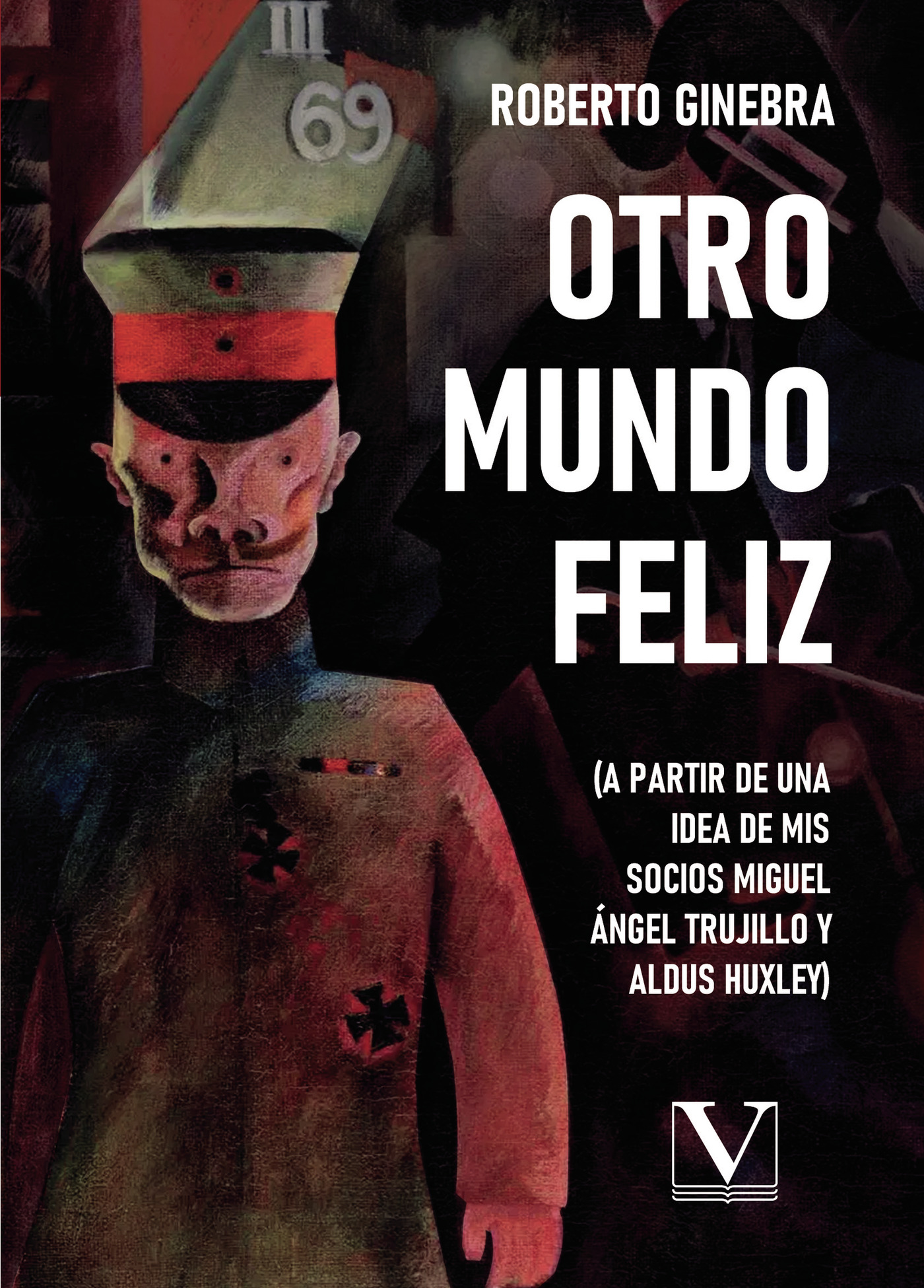 Portada de Otro mundo feliz · Roberto Ginebra