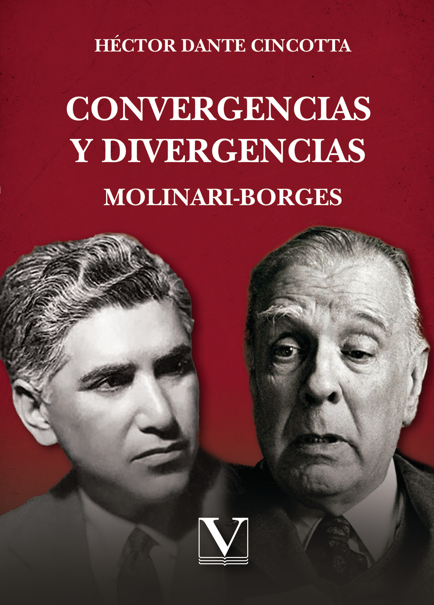 Portada de Convergencias y divergencias · Héctor Dante Cincotta