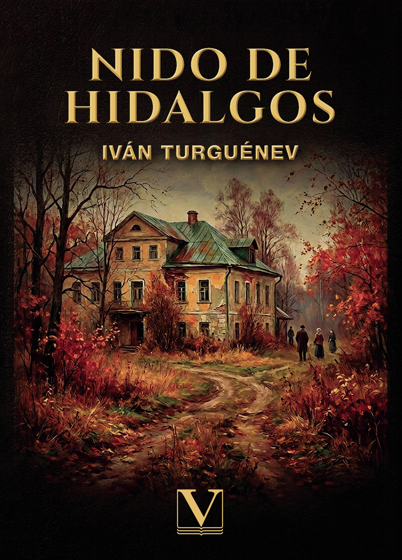 Portada de Nido de hidalgos · Ivan Turguénev