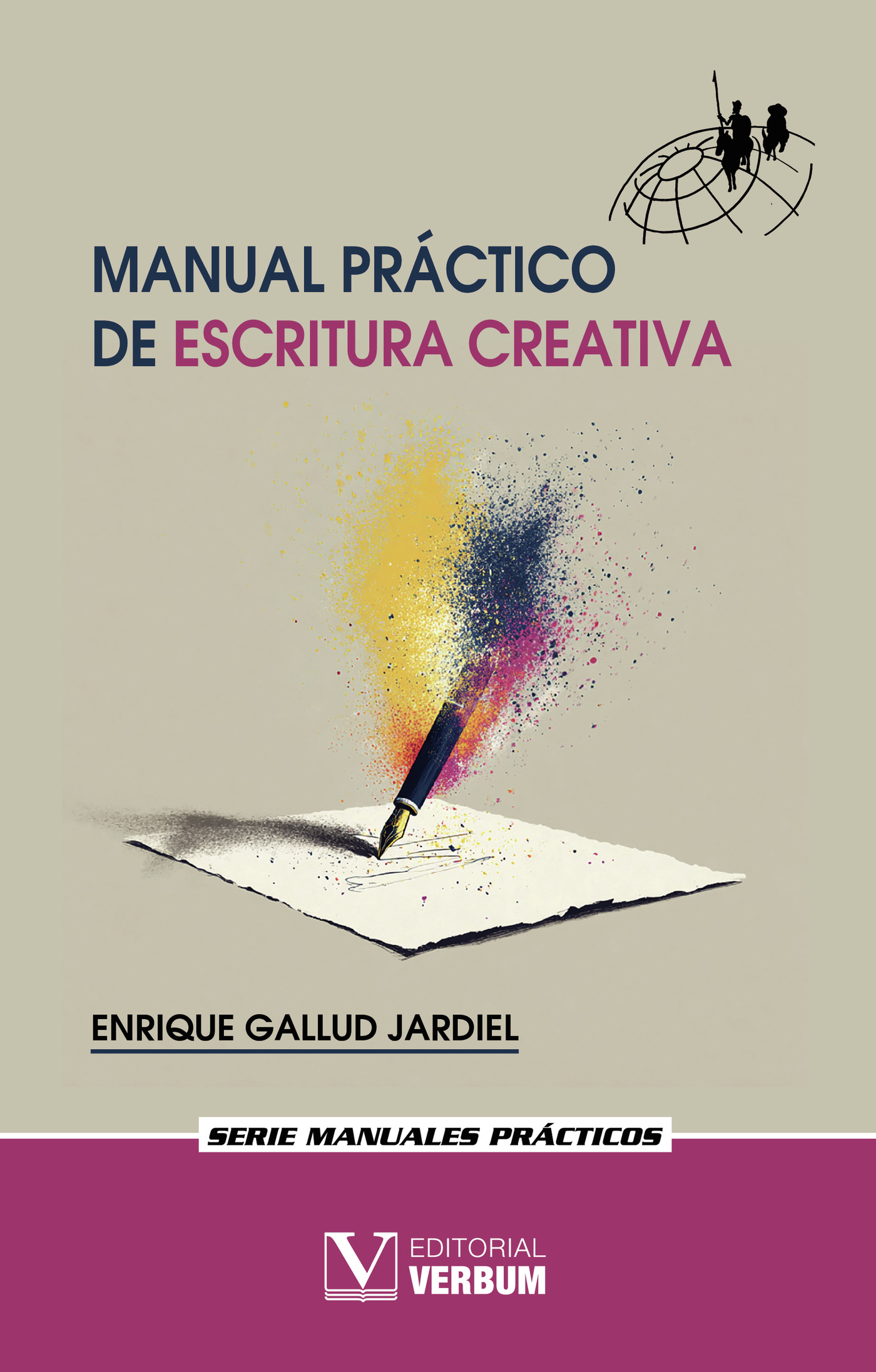 Portada de Manual práctico de escritura creativa · Enrique Gallud Jardiel