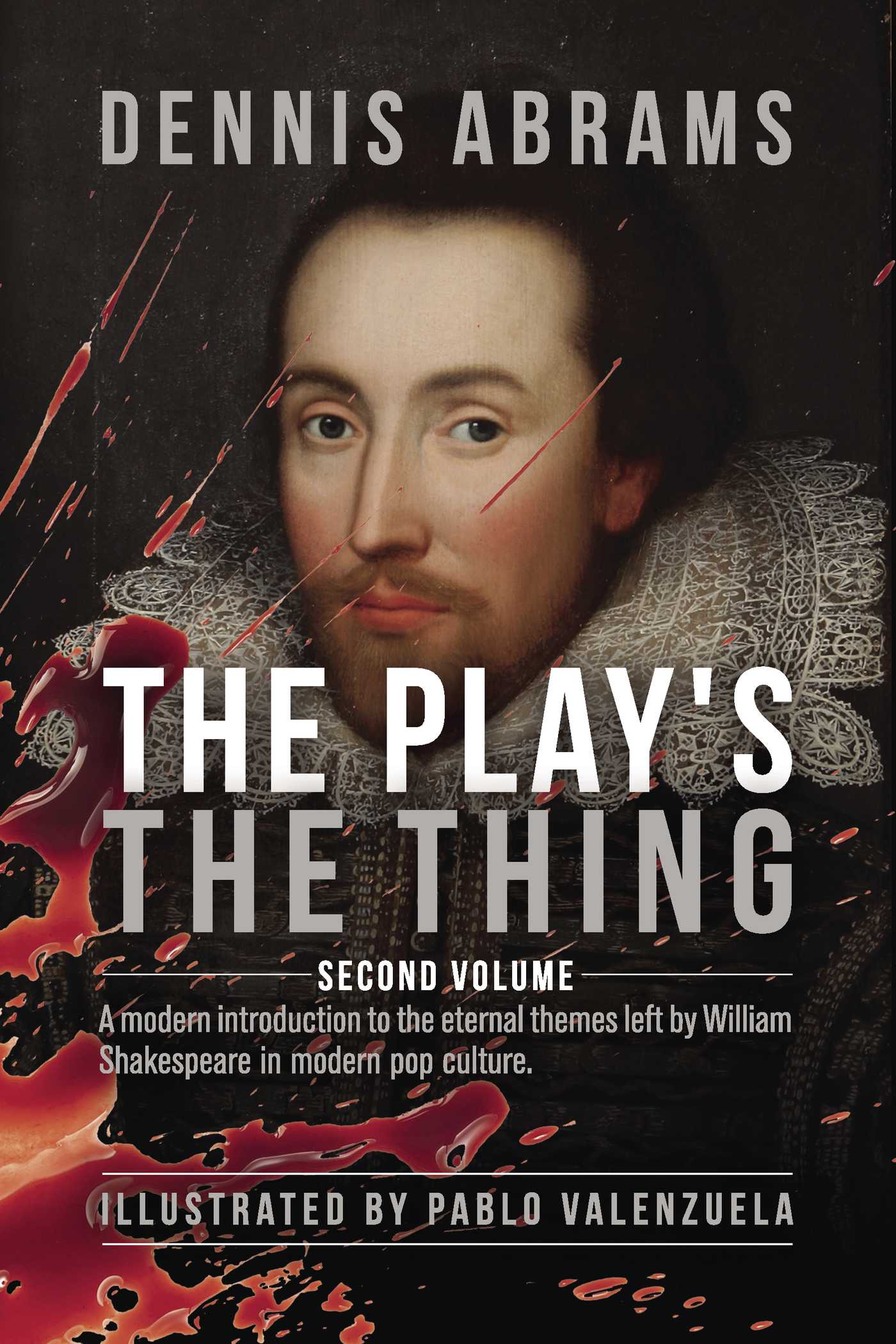 Portada de The Plays The Thing: Volume two · Dennis Abrams